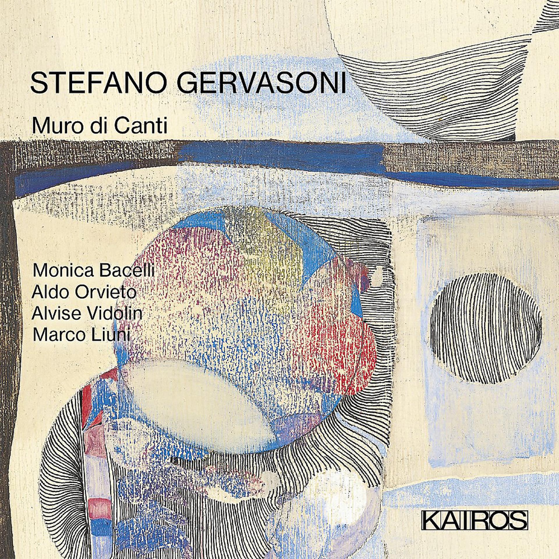 Постер альбома Stefano Gervasoni: Muro di Canti
