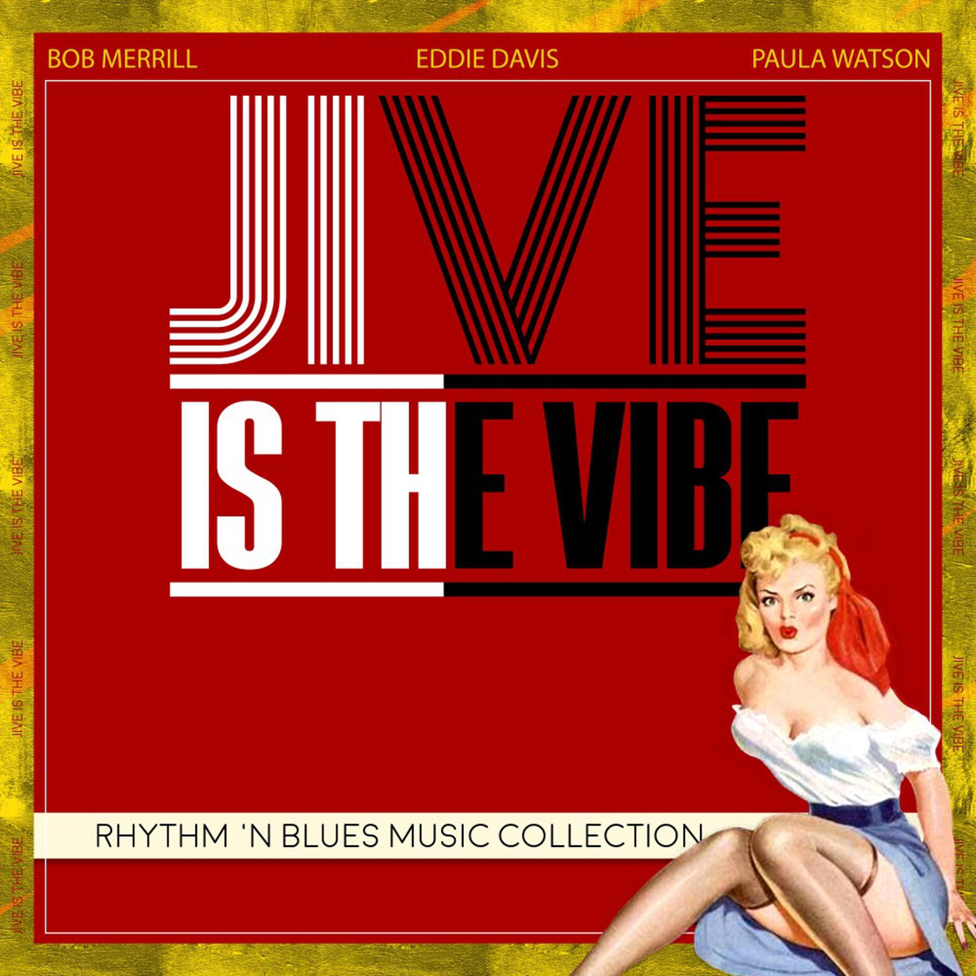 Постер альбома Jive Is the Vibe (Rhythm 'n Blues Music Collection)
