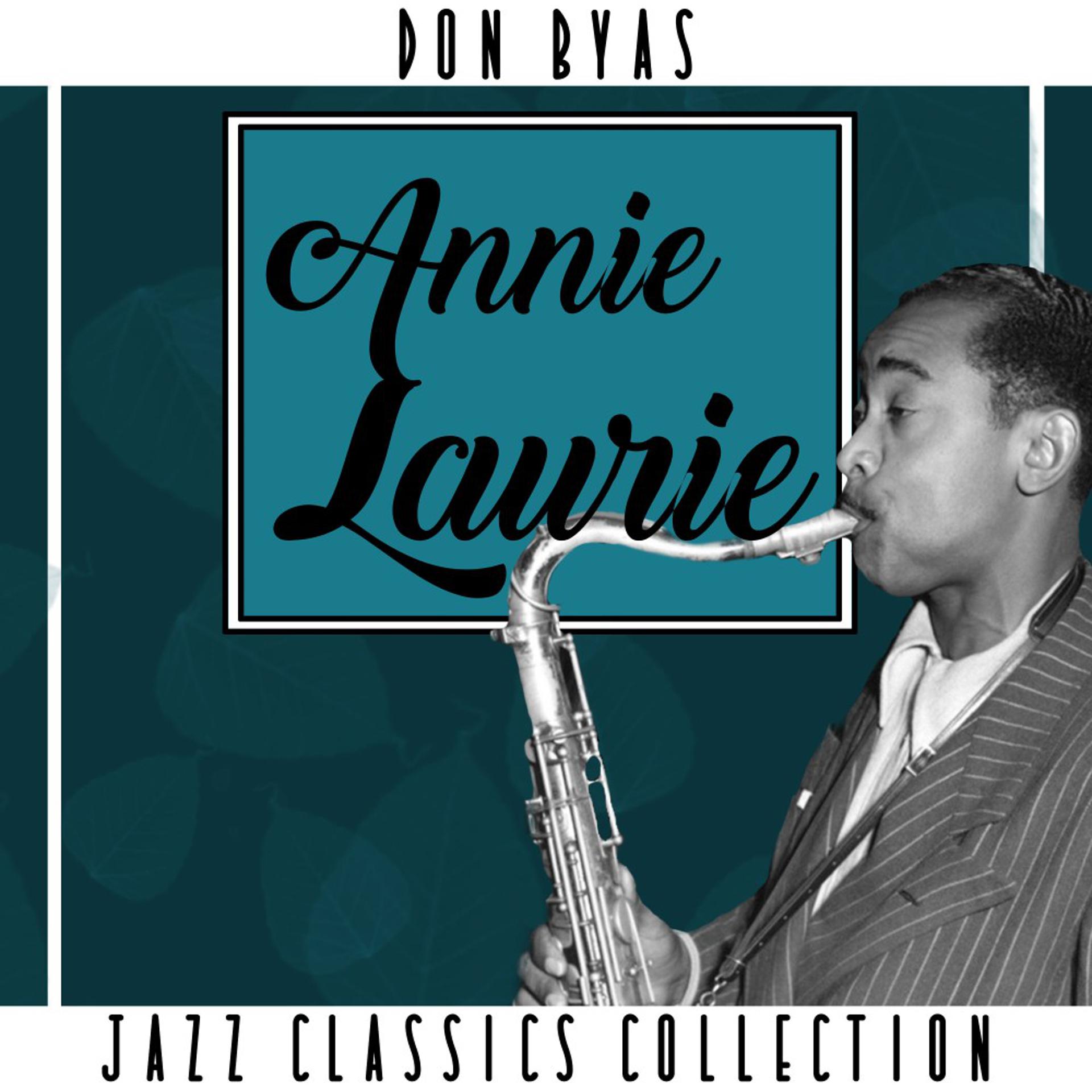 Постер альбома Annie Laurie (Jazz Sax Music to Remember)