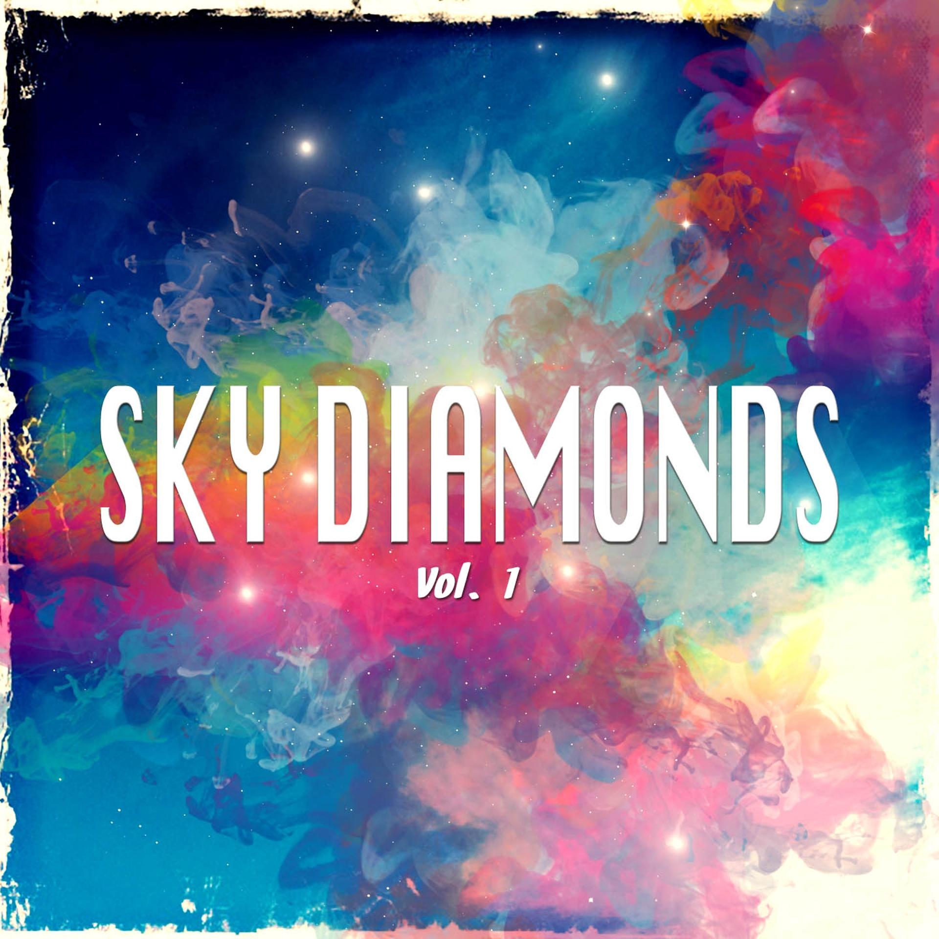 Постер альбома Sky Diamonds, Vol. 1