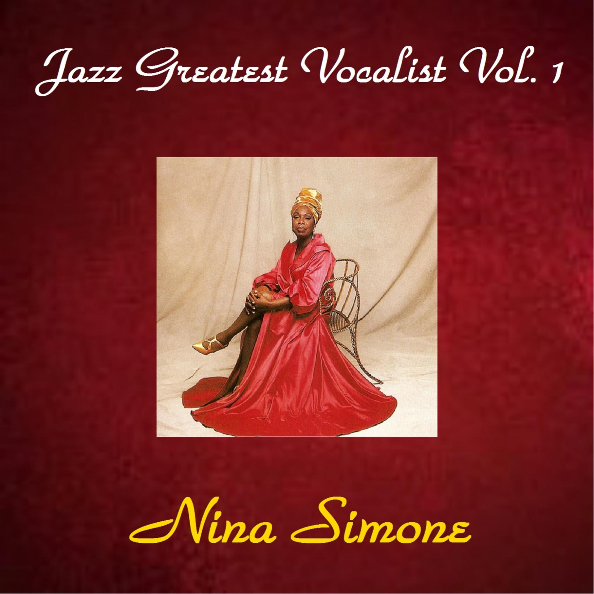Постер альбома Jazz Greatest Vocalist, Vol. 1 (All Tracks Remastered)