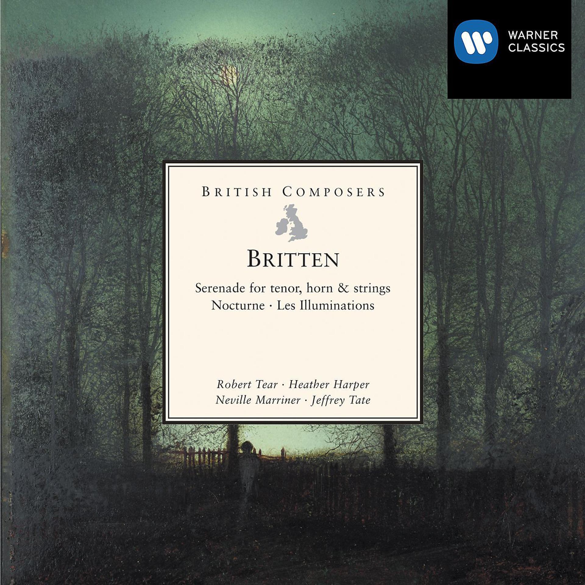 Постер альбома Britten: Serenade, Nocturne, Les Illuminations