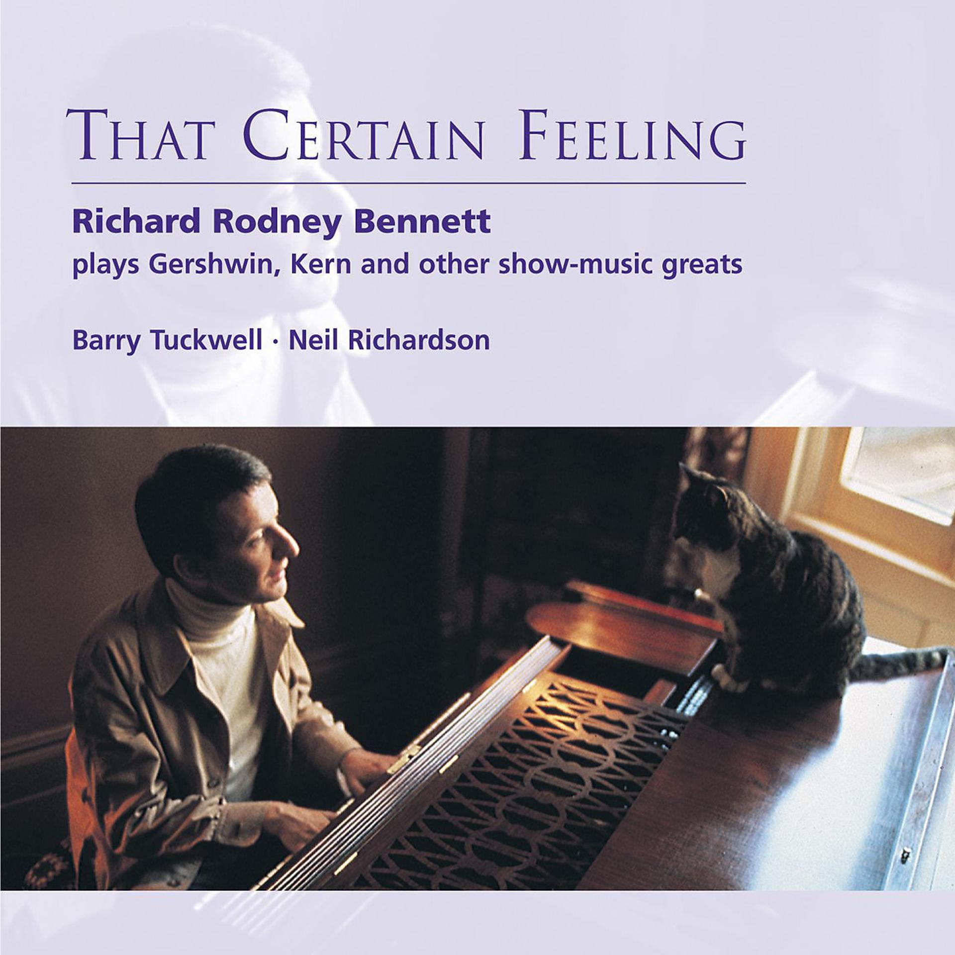 Постер альбома That Certain Feeling: Richard Rodney Bennett plays Gershwin, Kern and Other Show-Music Greats