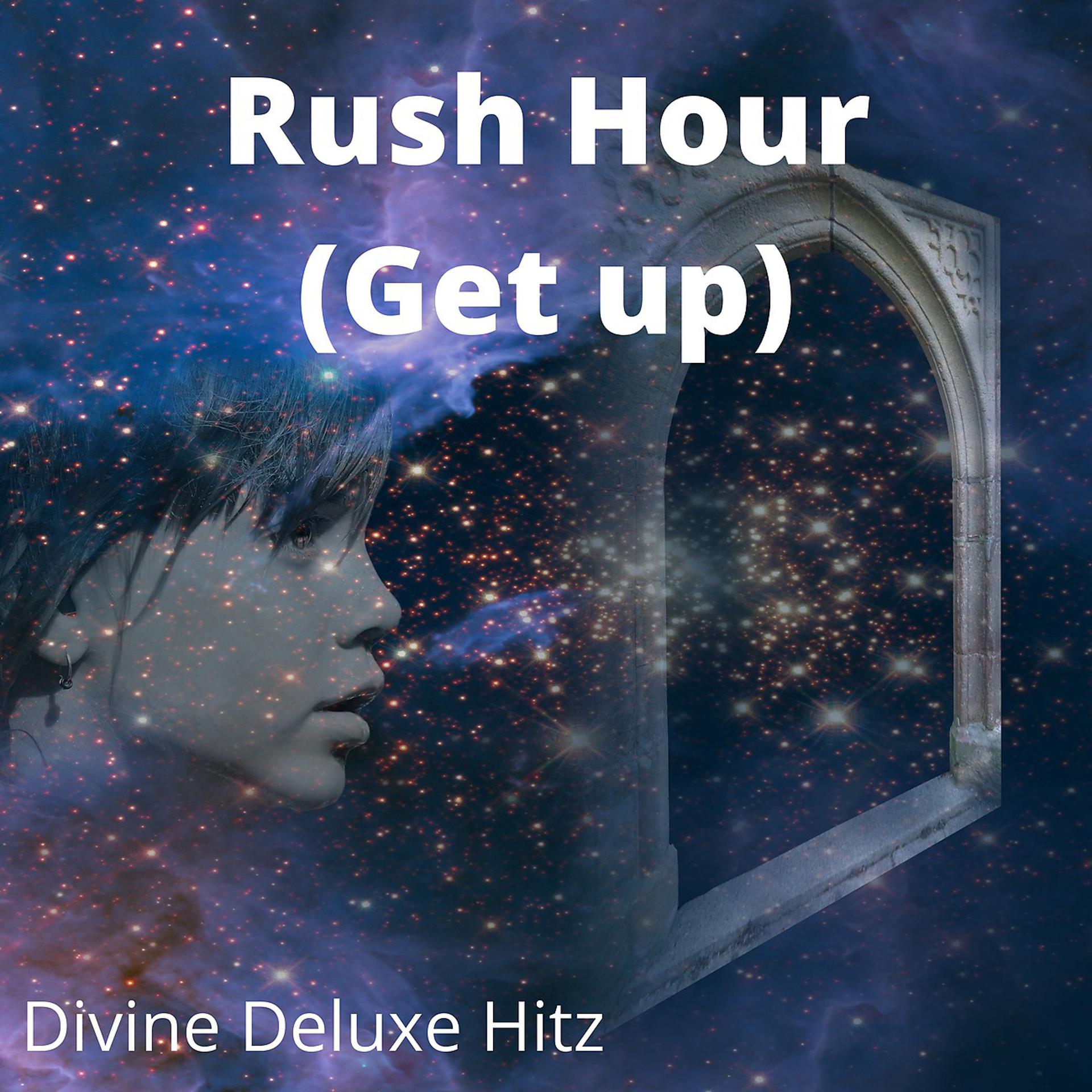 Постер альбома Rush Hour (Get up)
