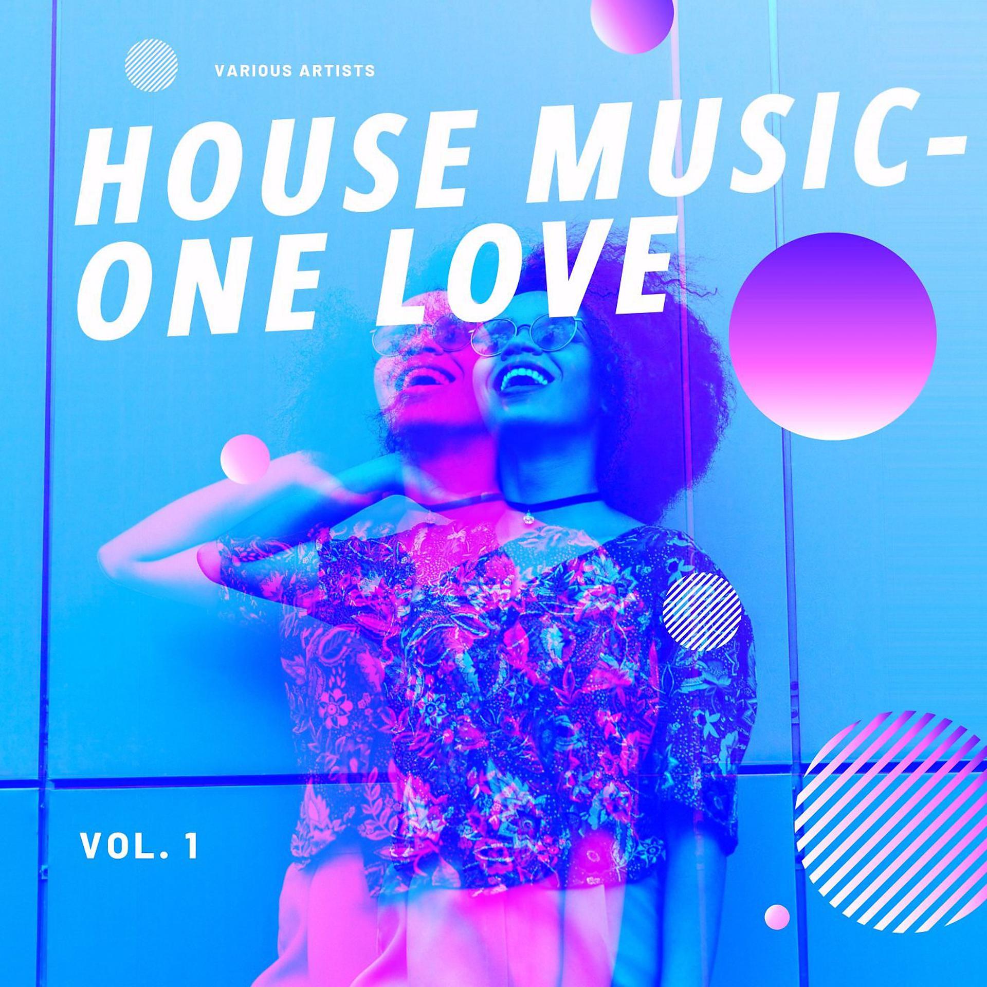 Постер альбома House Music - One Love, Vol. 1