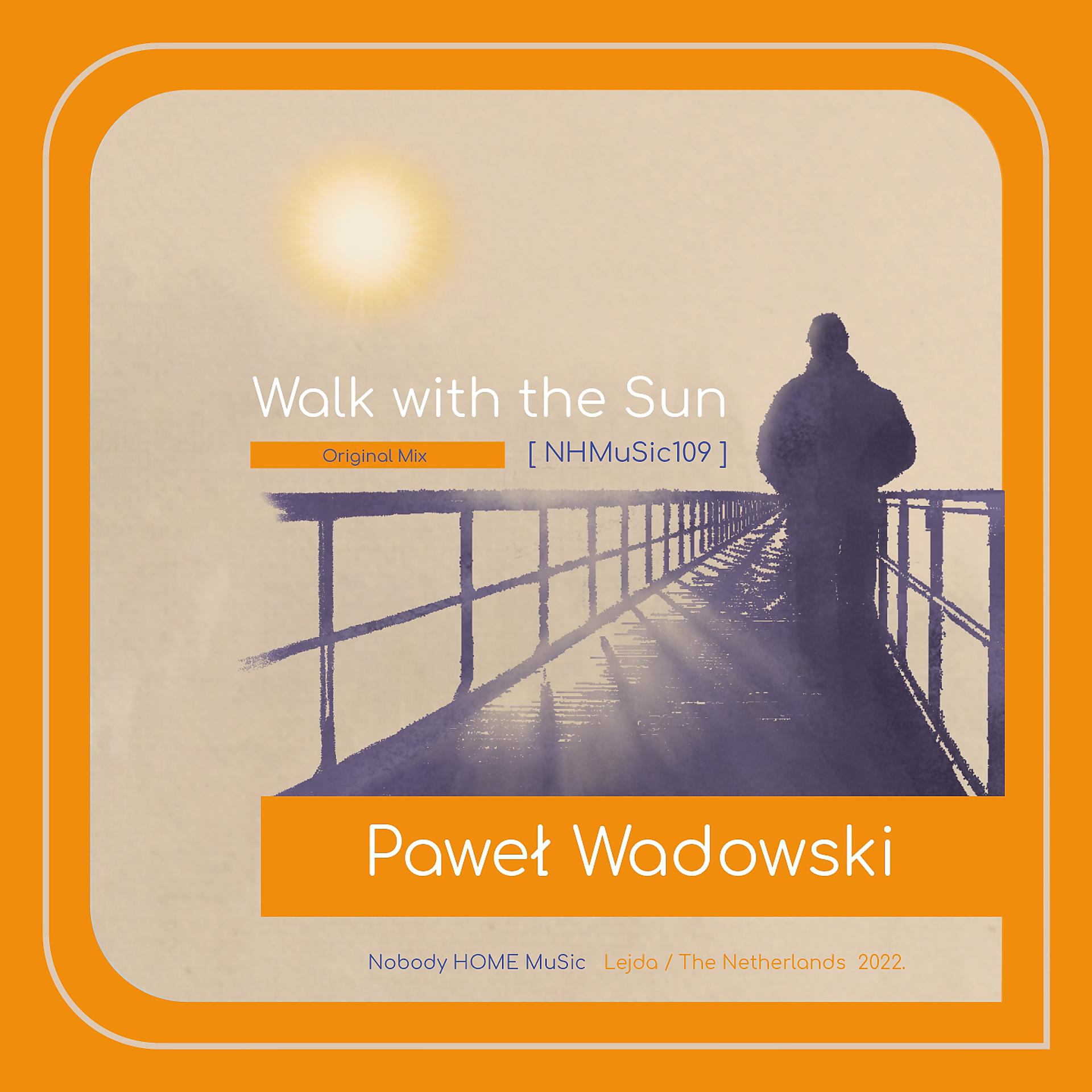 Постер альбома Walk with the Sun