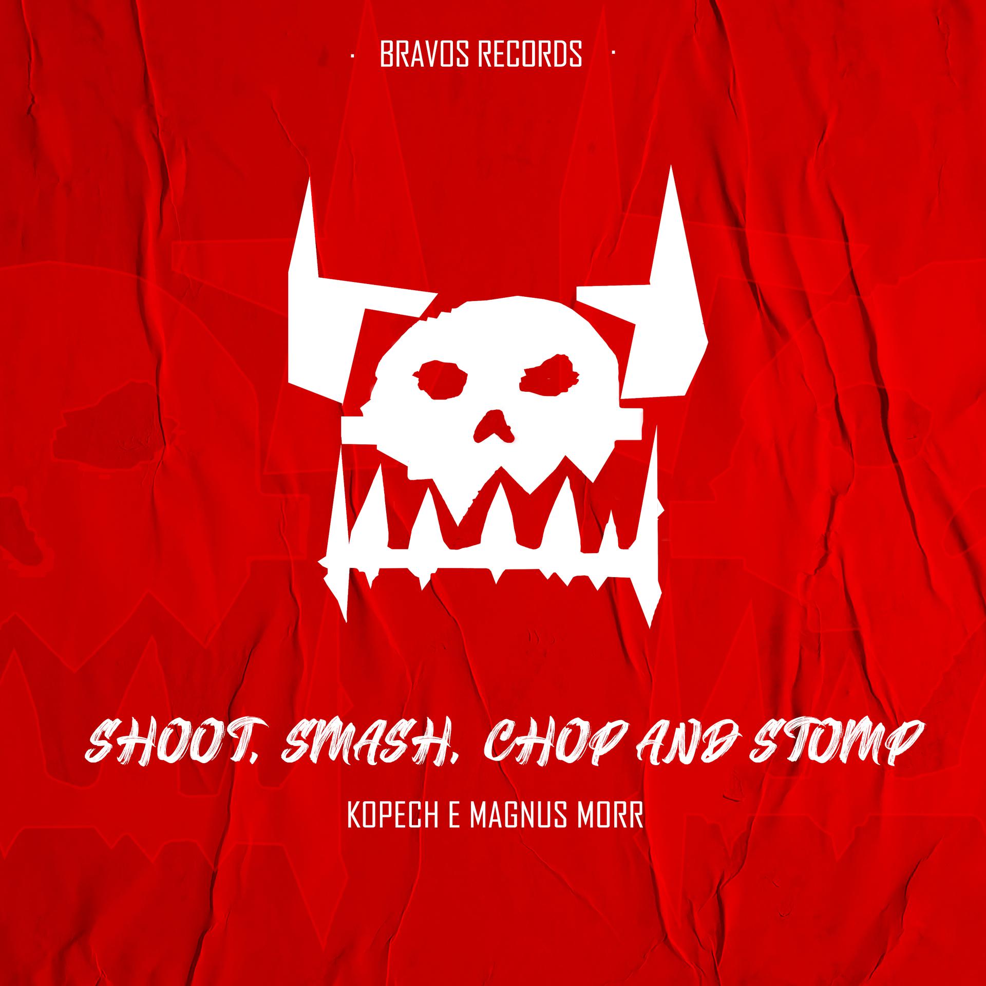 Постер альбома Shoot, Smash, Chop and Stomp