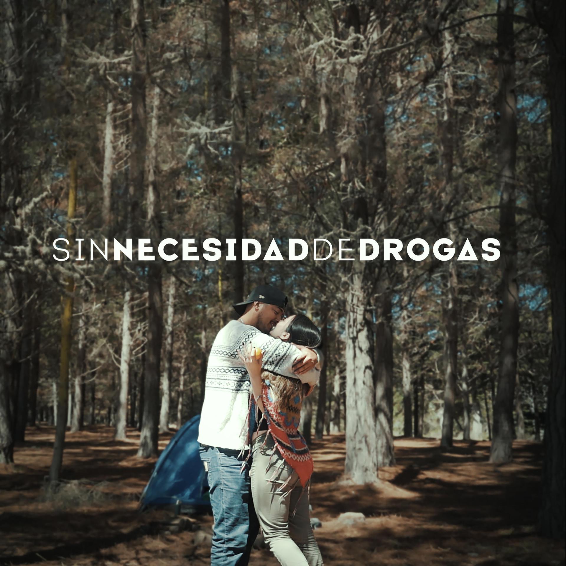 Постер альбома Sin Necesidad de Drogas