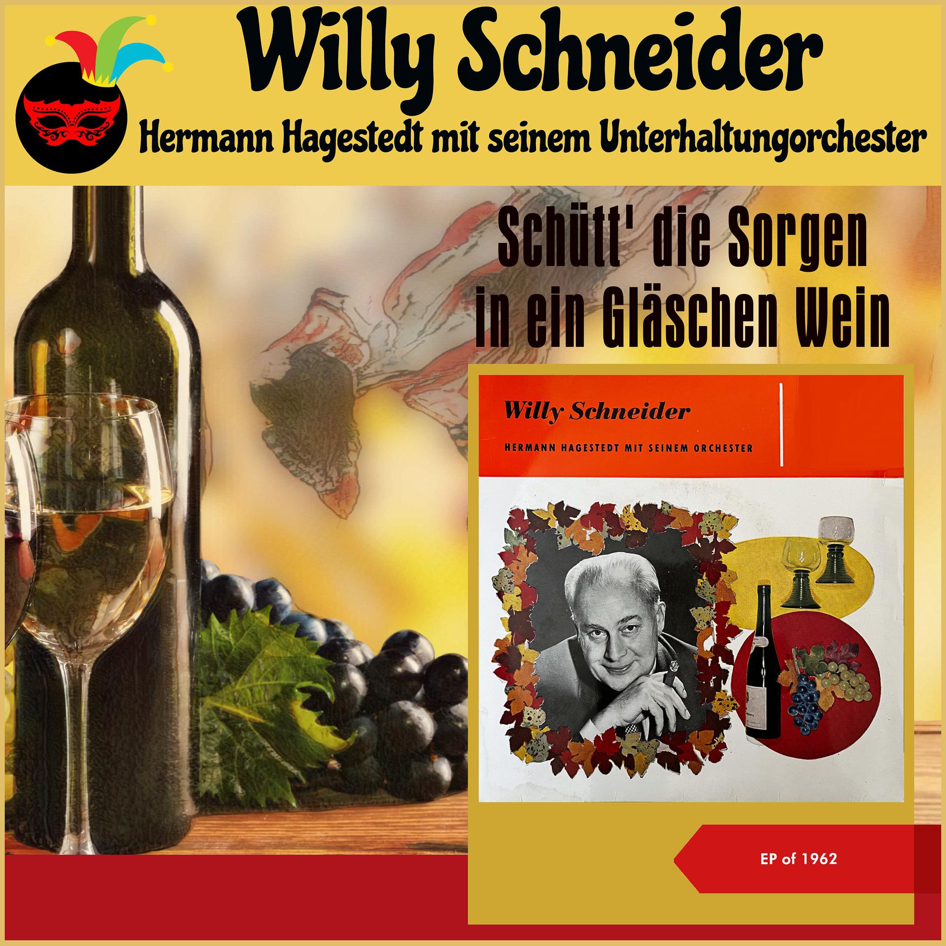 Постер альбома Schütt' die Sorgen in ein Gläschen Wein