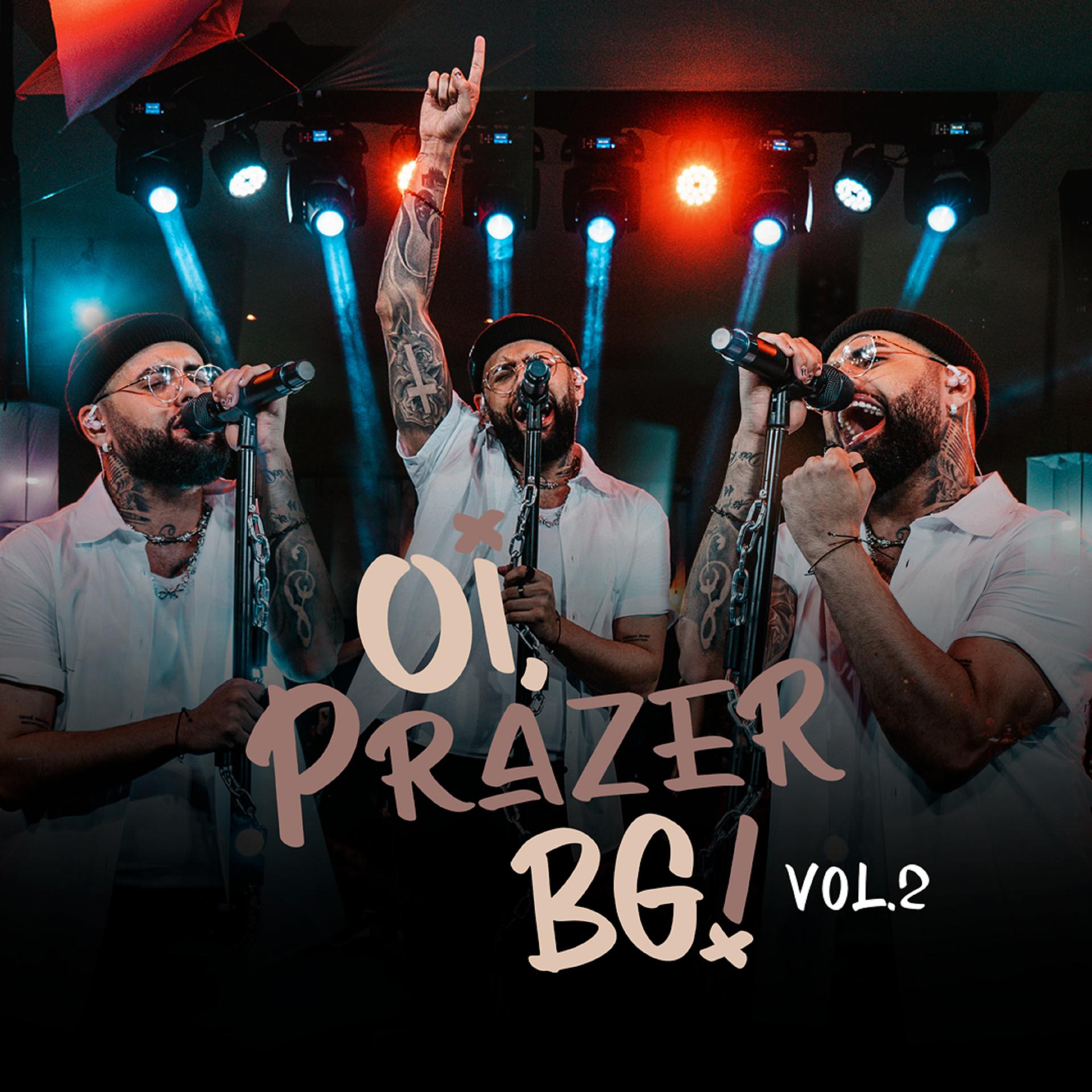 Постер альбома Oi, Prazer BG!, Vol. 2