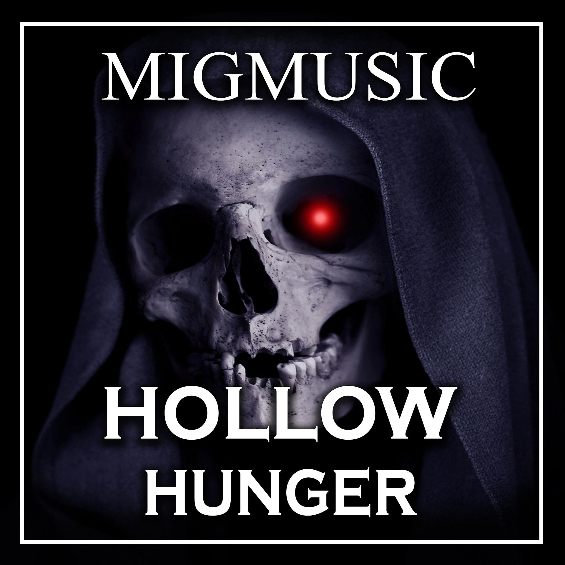 Постер альбома Hollow Hunger