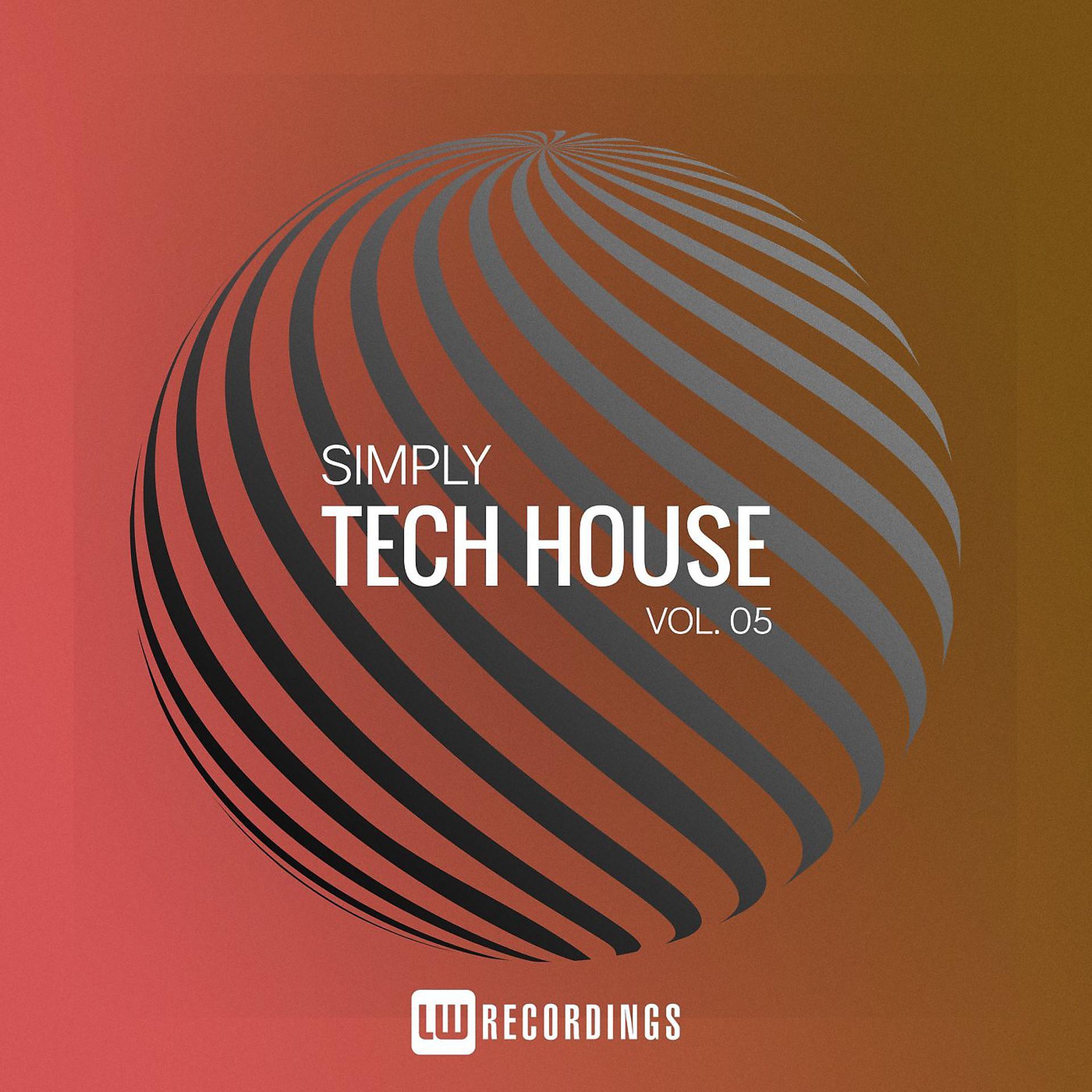 Постер альбома Simply Tech House, Vol. 05