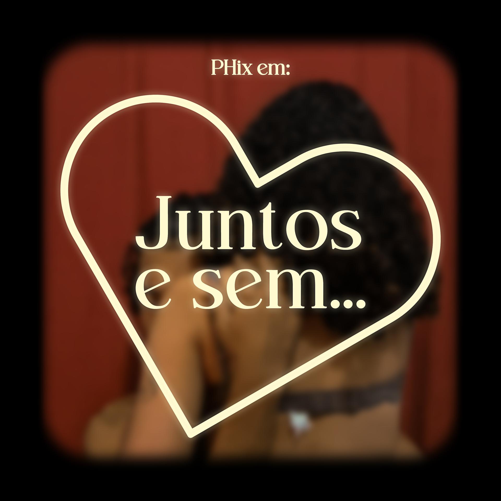 Постер альбома Juntos e Sem...