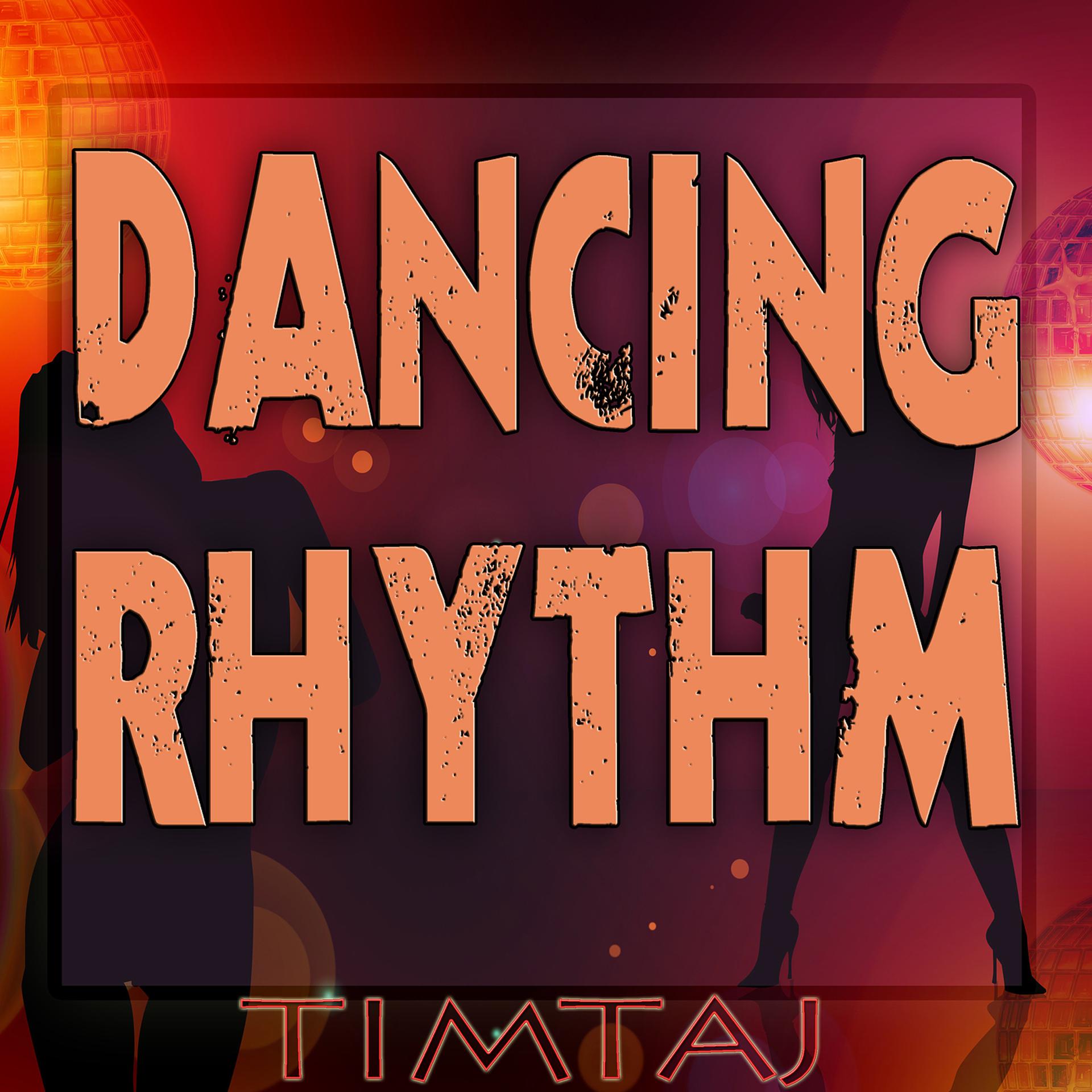 Постер альбома Dancing Rhythm