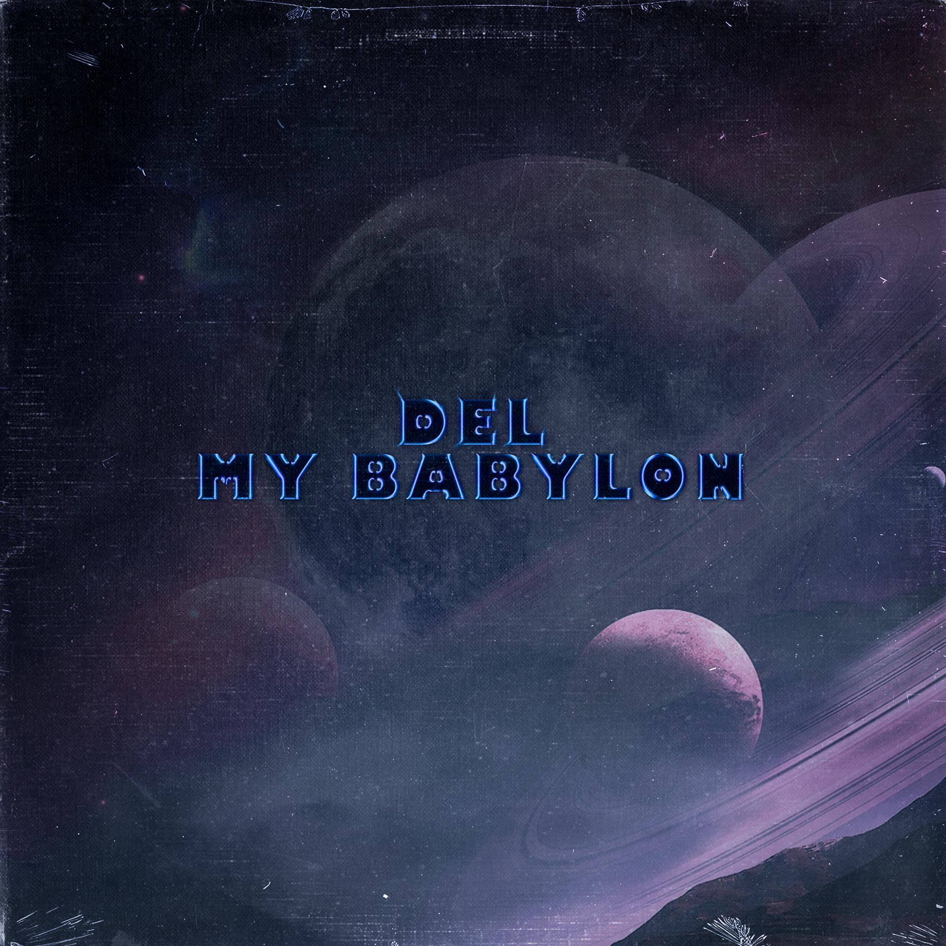 Постер альбома My Babylon