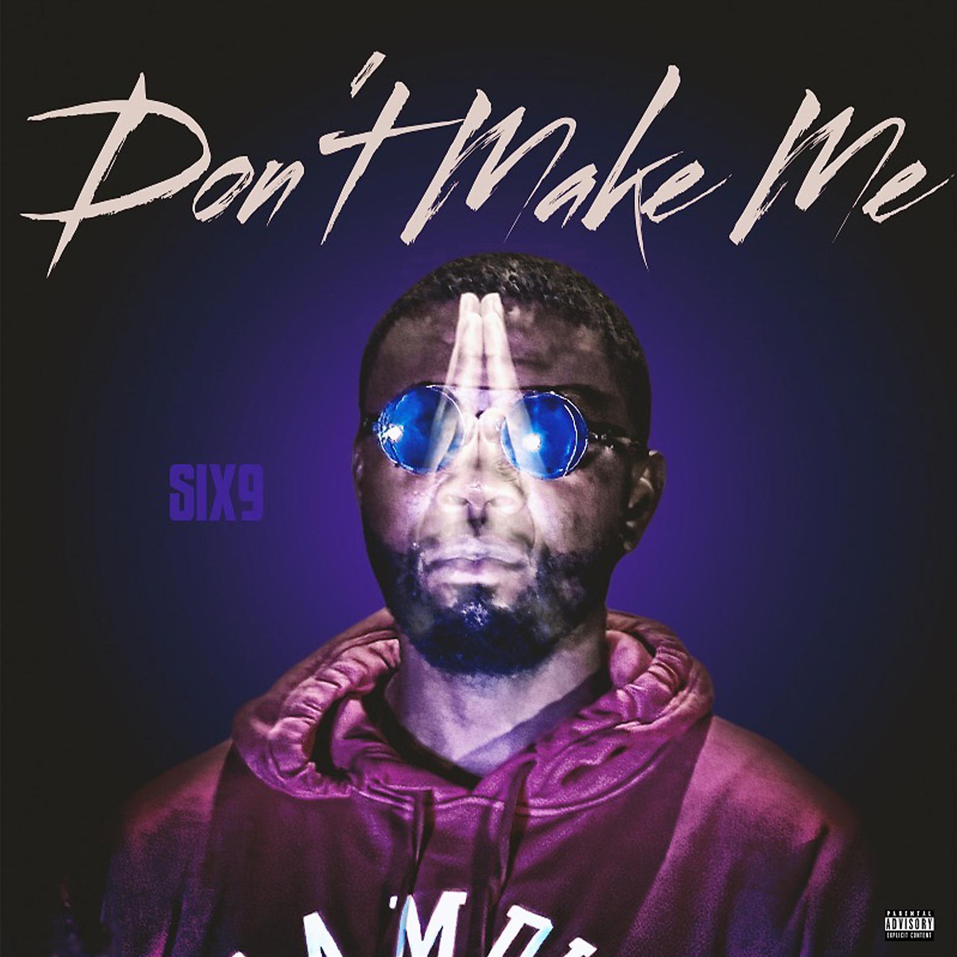 Постер альбома Don't Make Me