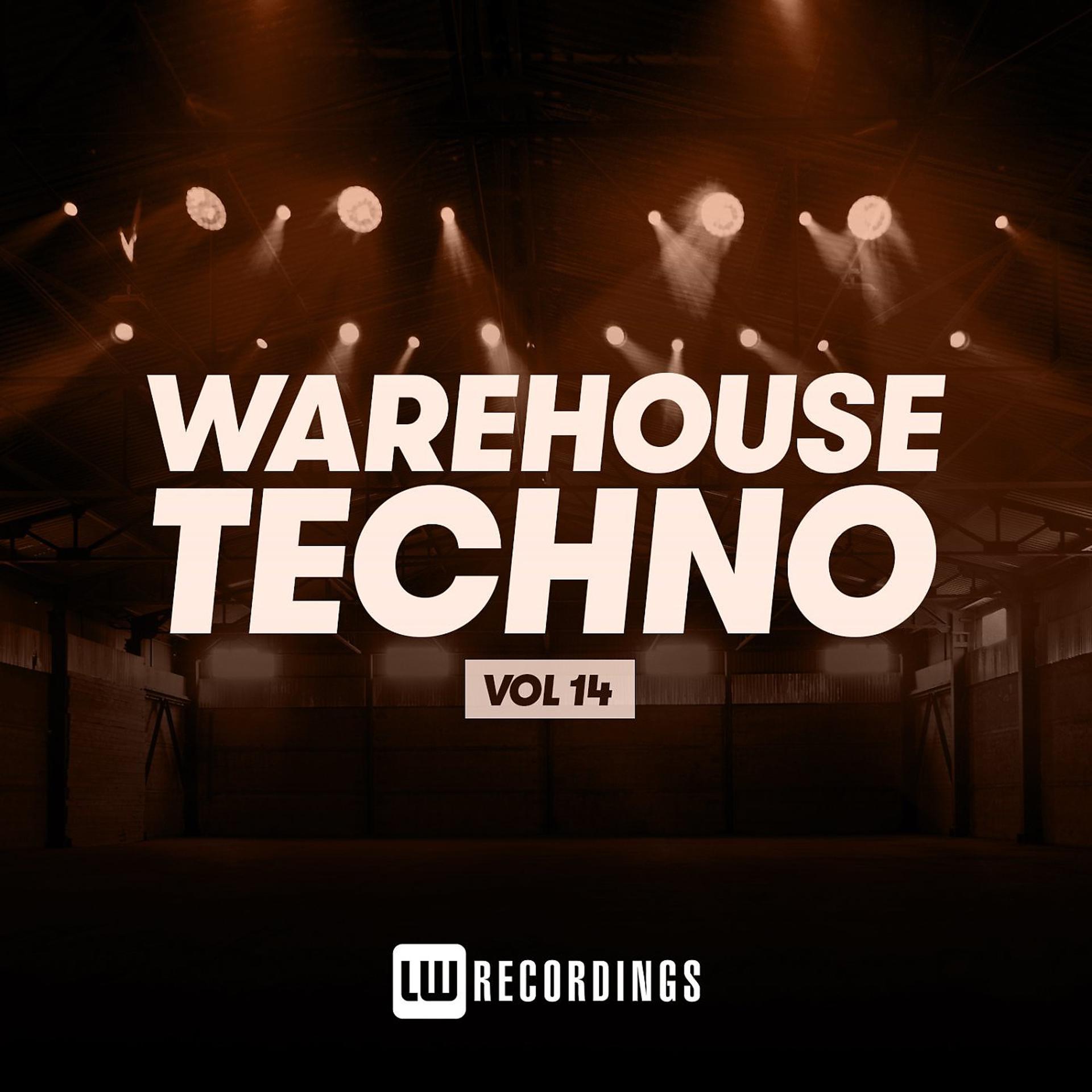 Постер альбома Warehouse Techno, Vol. 14