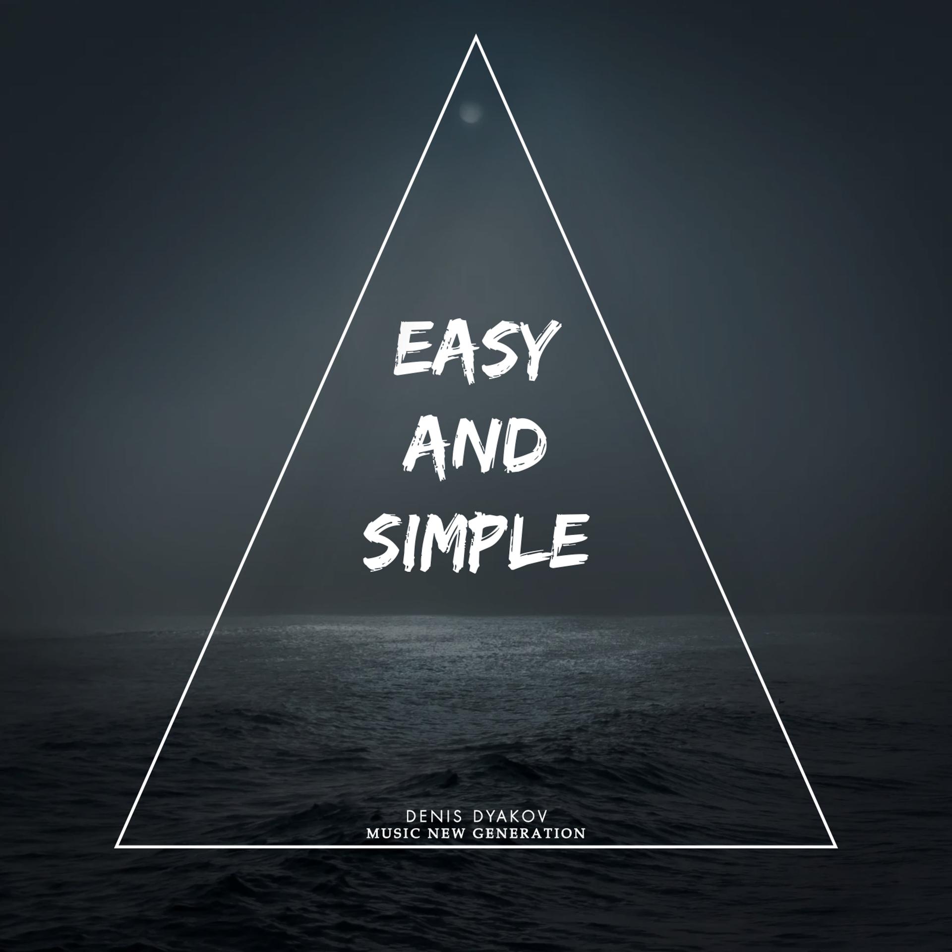 Постер альбома Easy and Simple