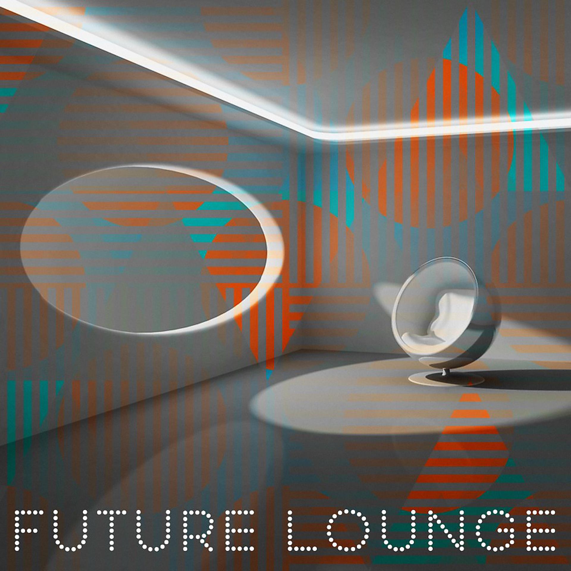 Постер альбома Future Lounge