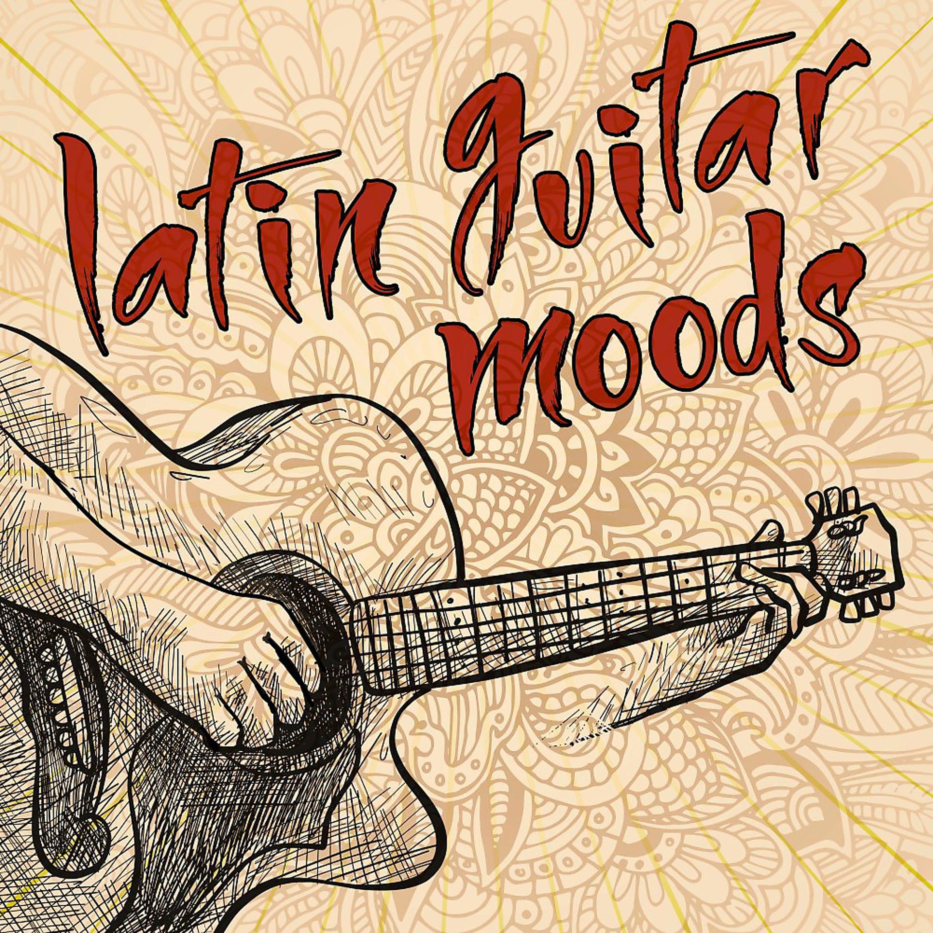 Постер альбома Latin Guitar Moods