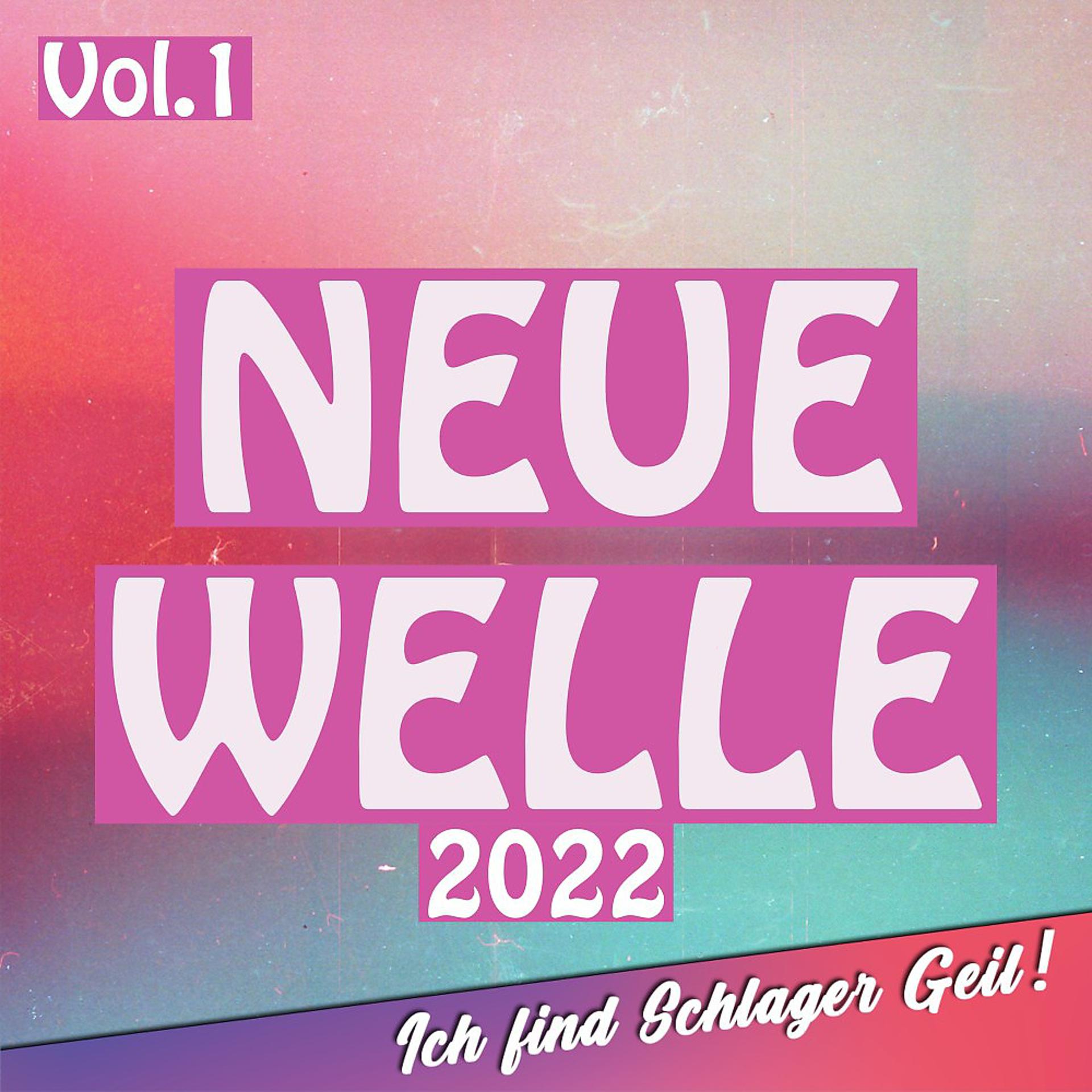 Постер альбома Neue Welle 2022