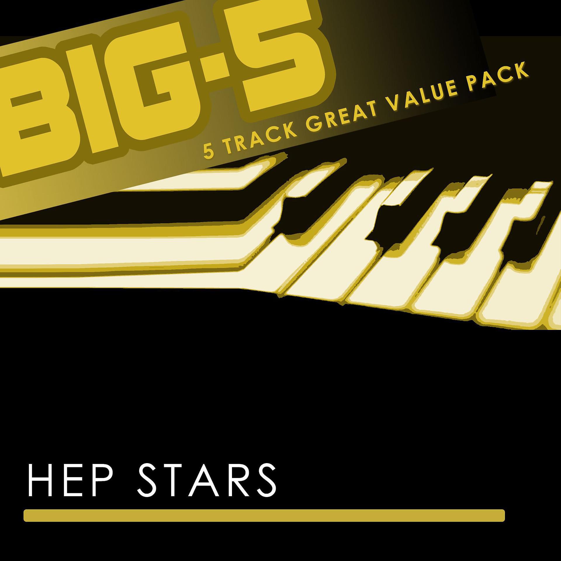 Постер альбома Big-5 : Hep Stars