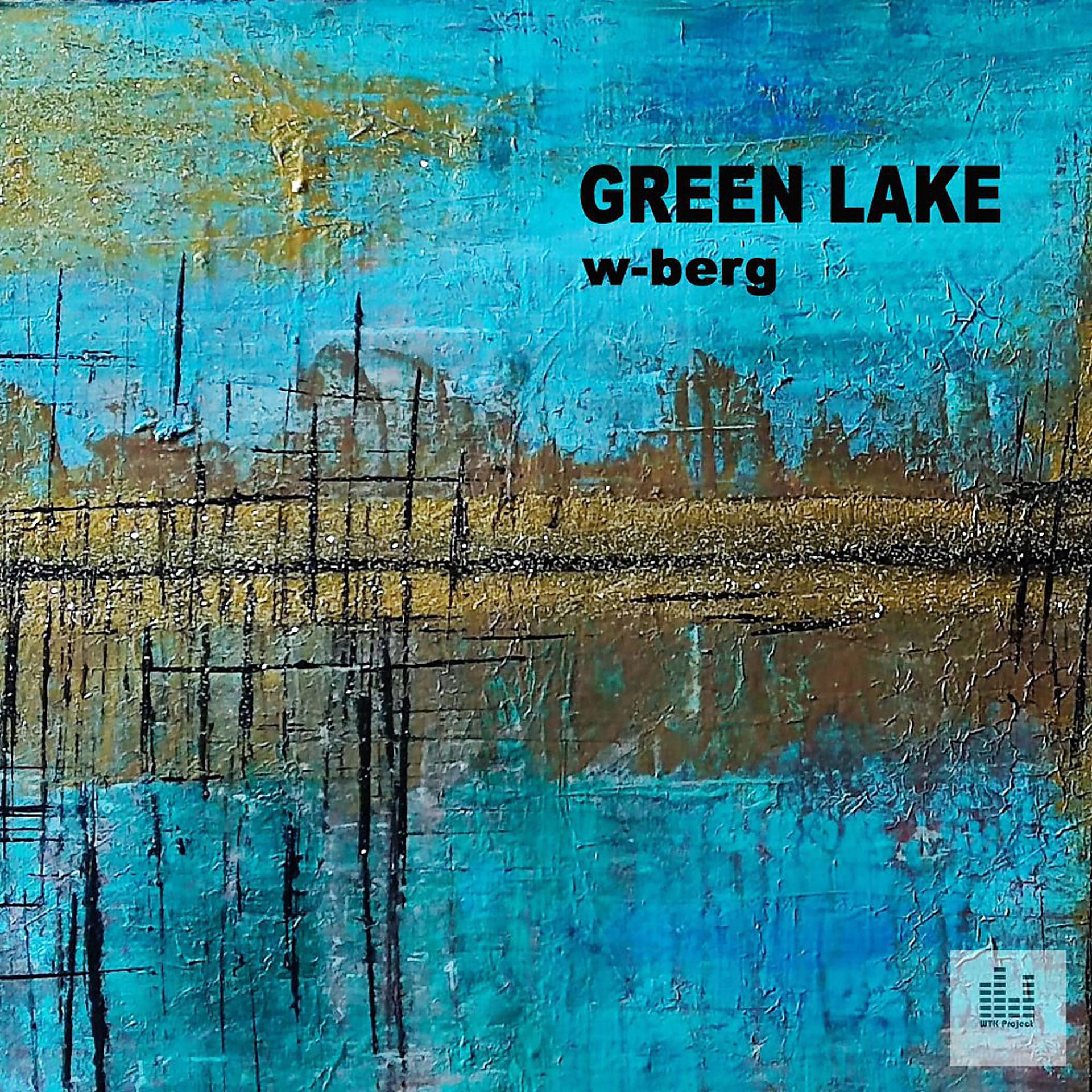 Постер альбома Green Lake