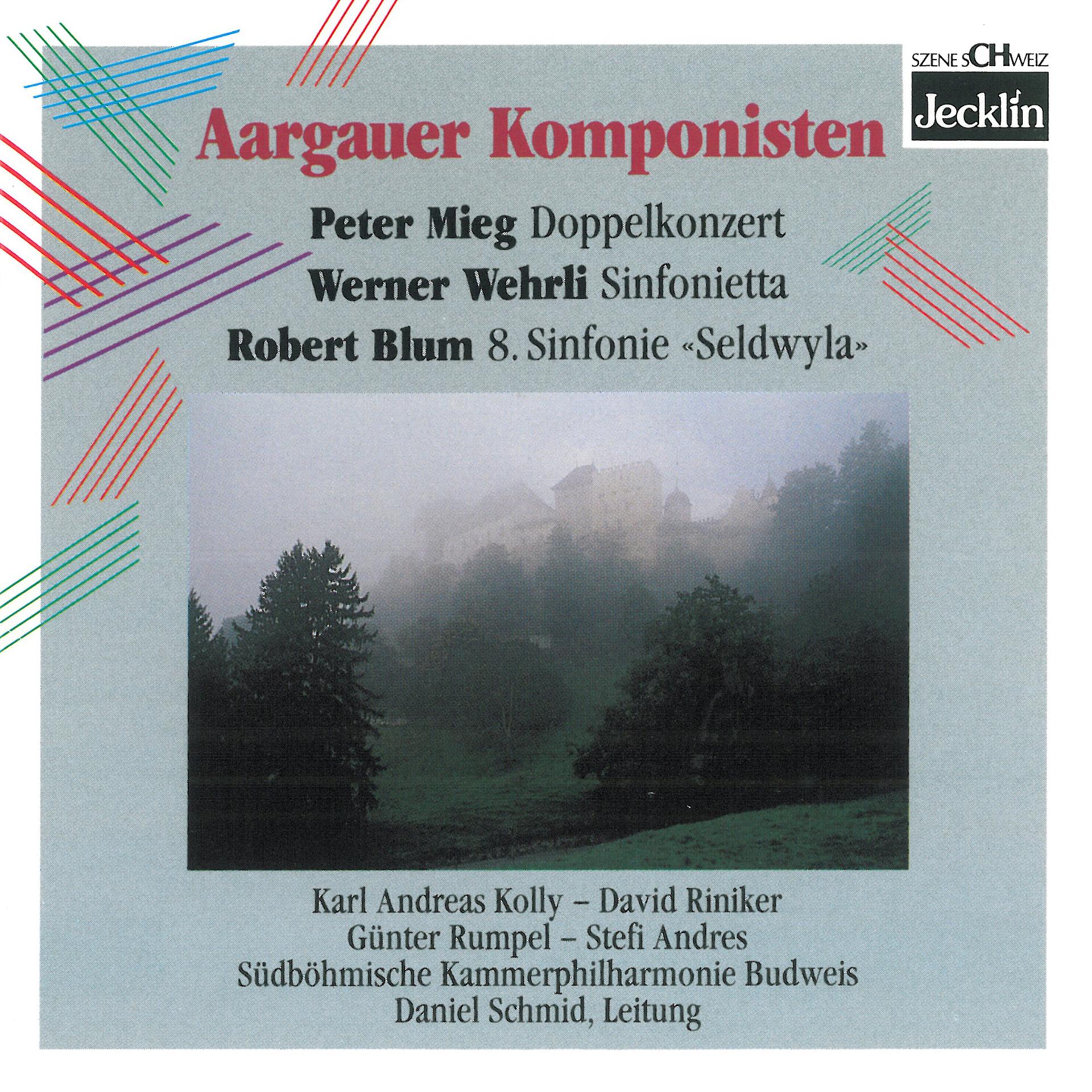 Постер альбома Aargauer Komponisten: Peter Mieg, Werner Wehrli & Robert Blum