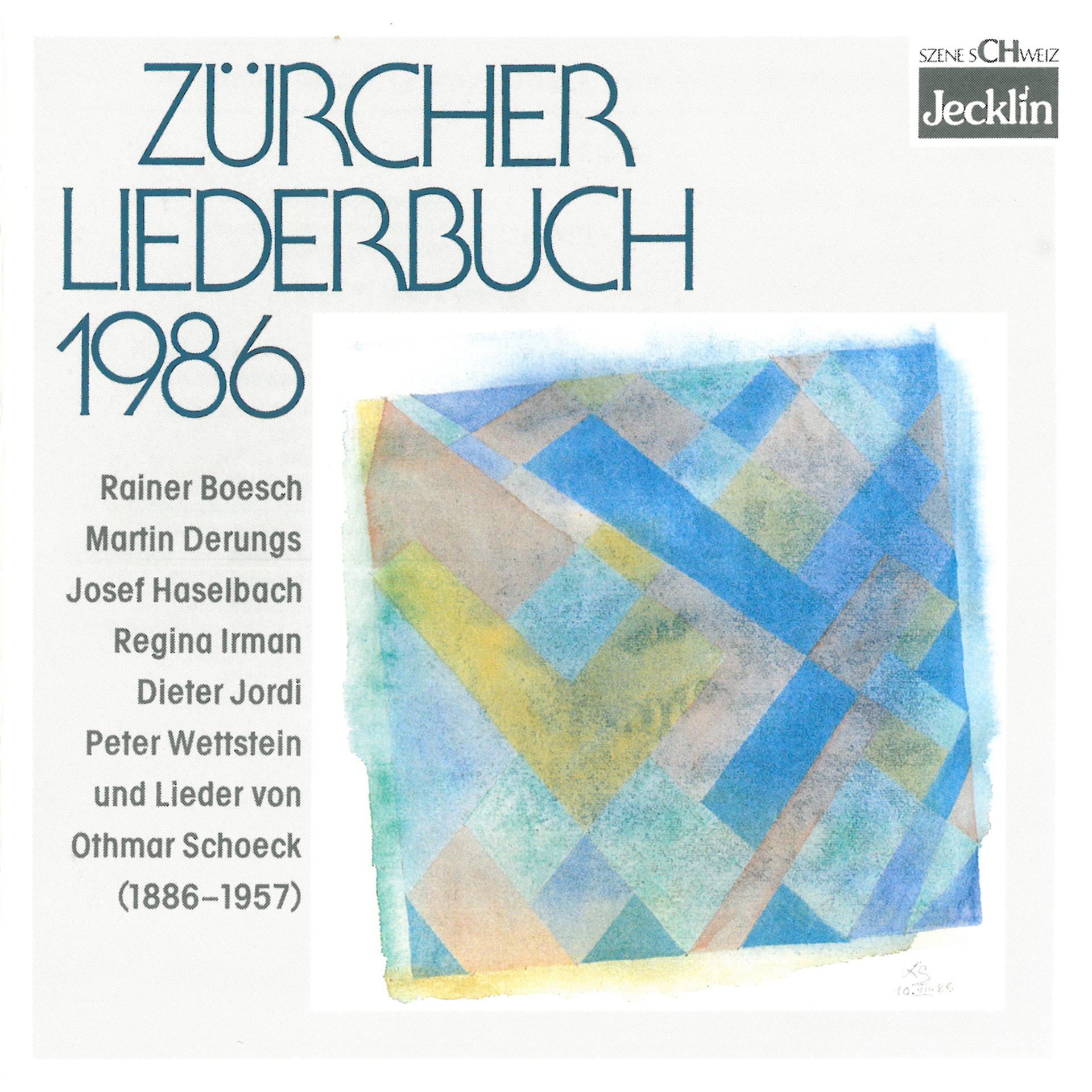 Постер альбома Zürcher Liederbuch 1986 und Lieder von Othmar Schoeck