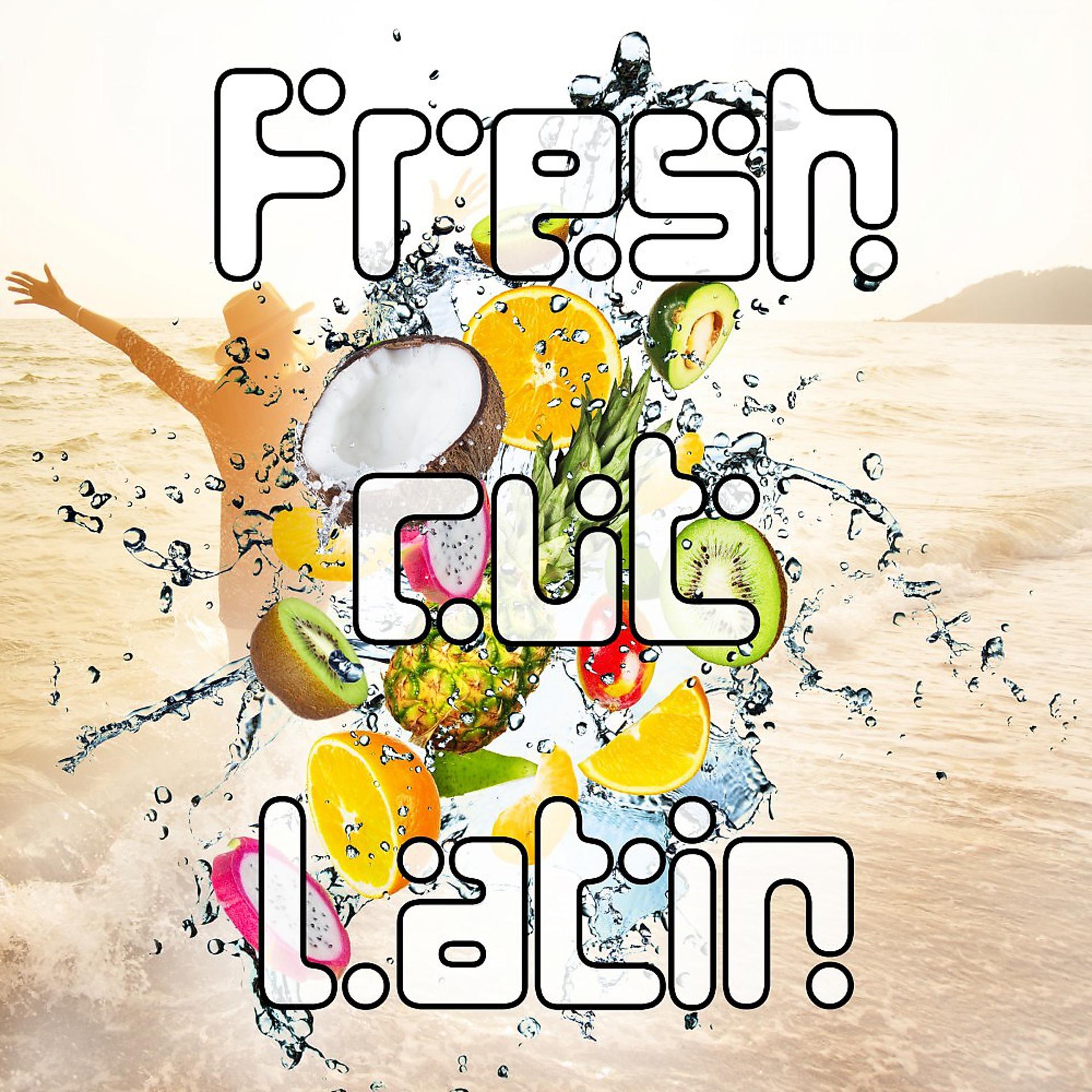 Постер альбома Fresh Cut Latin