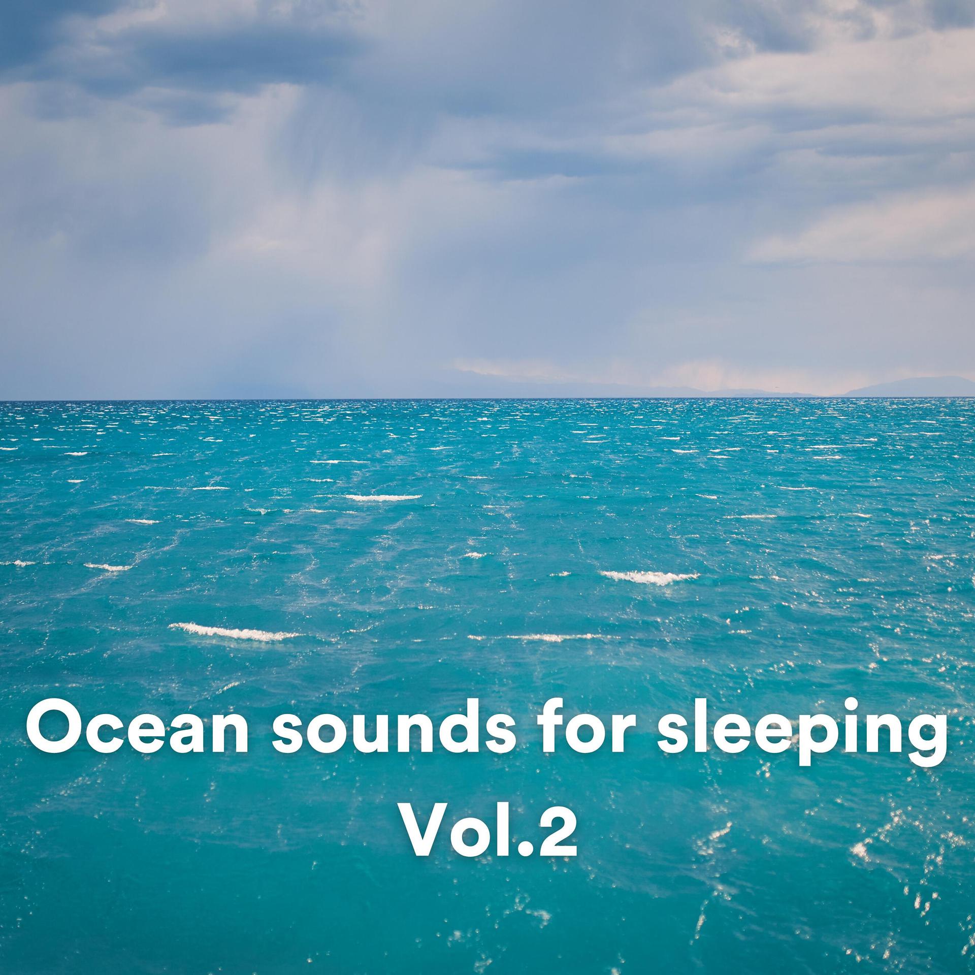 Постер альбома Ocean sounds for sleeping, Vol. 2