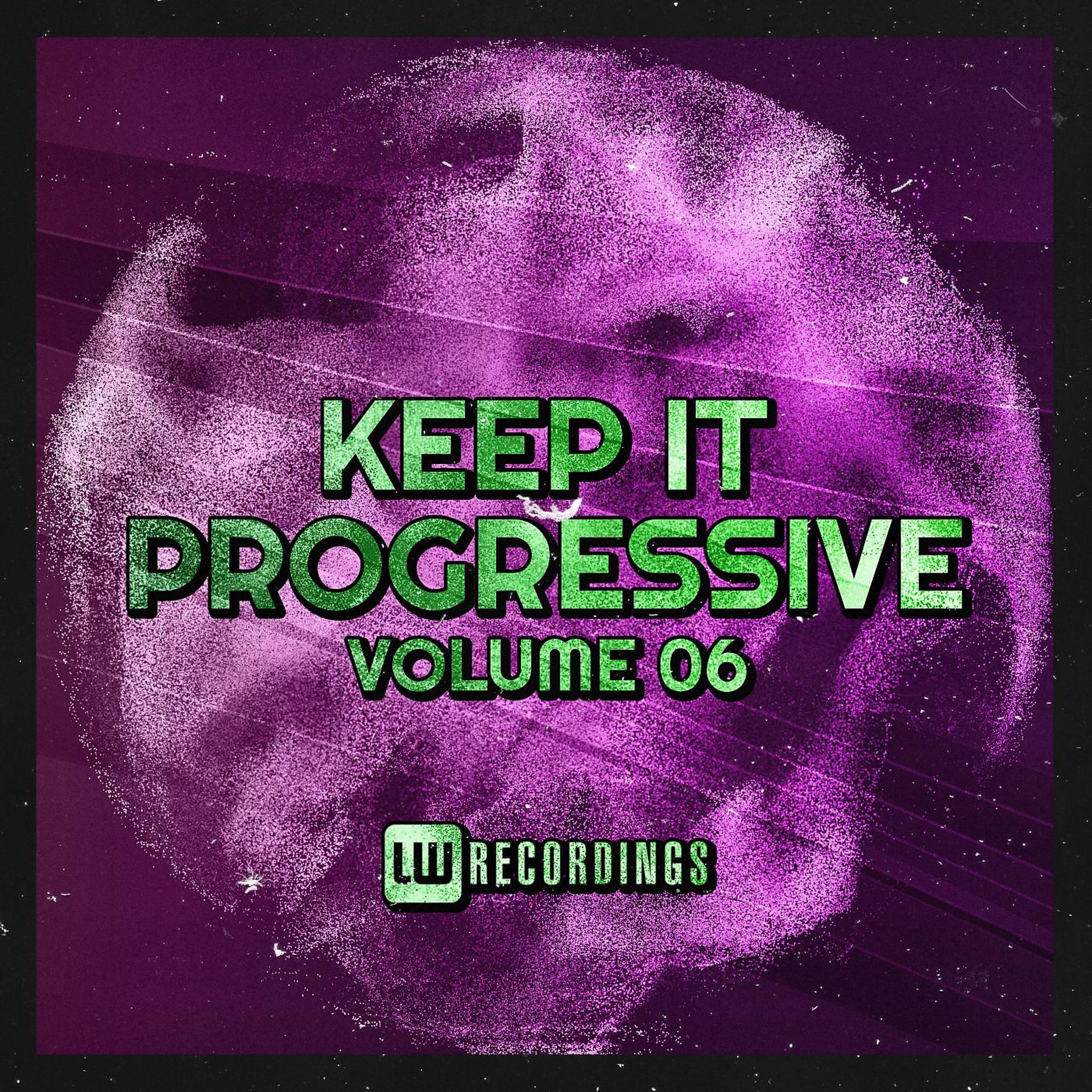 Постер альбома Keep It Progressive, Vol. 06