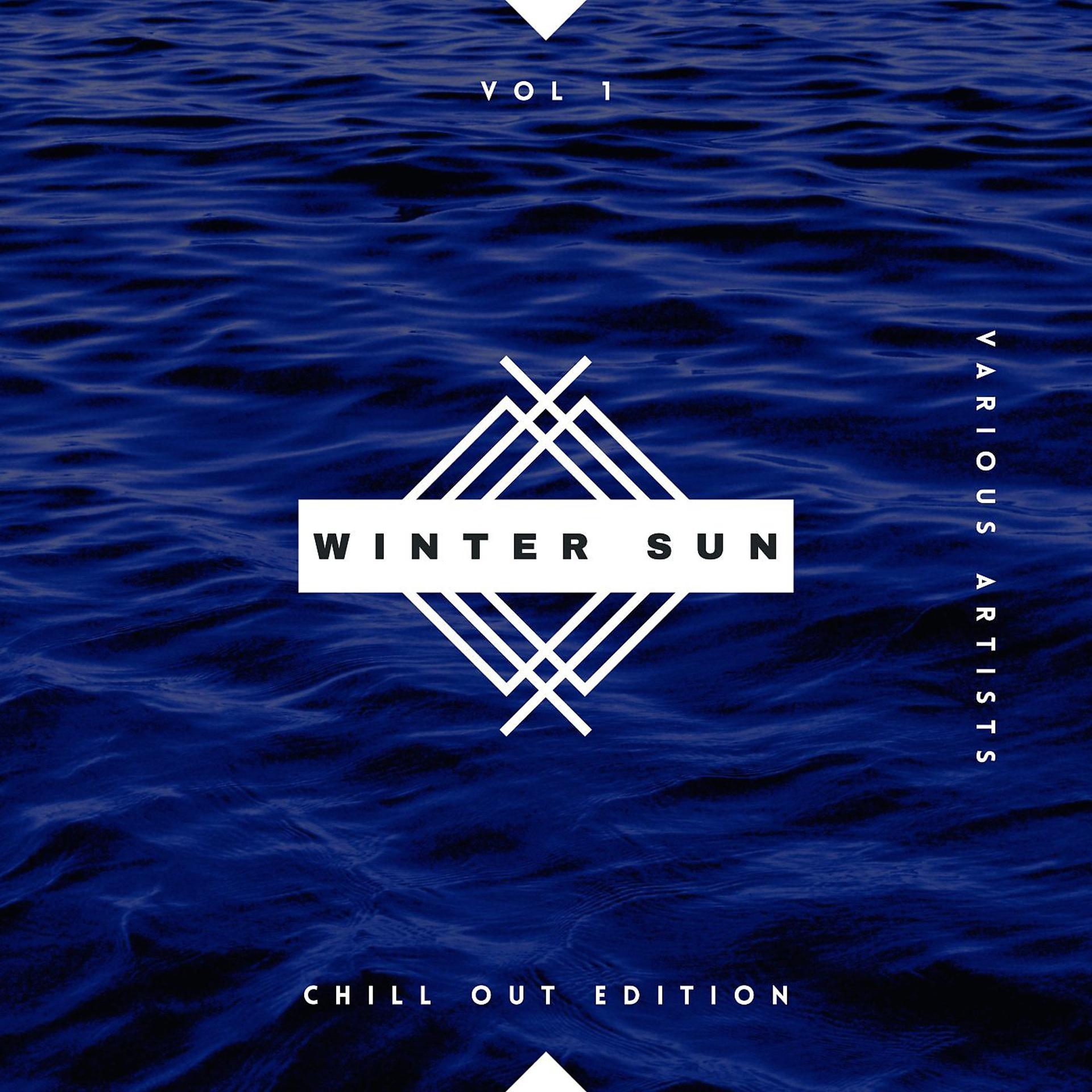 Постер альбома Winter Sun (Chill Out Edition), Vol. 1