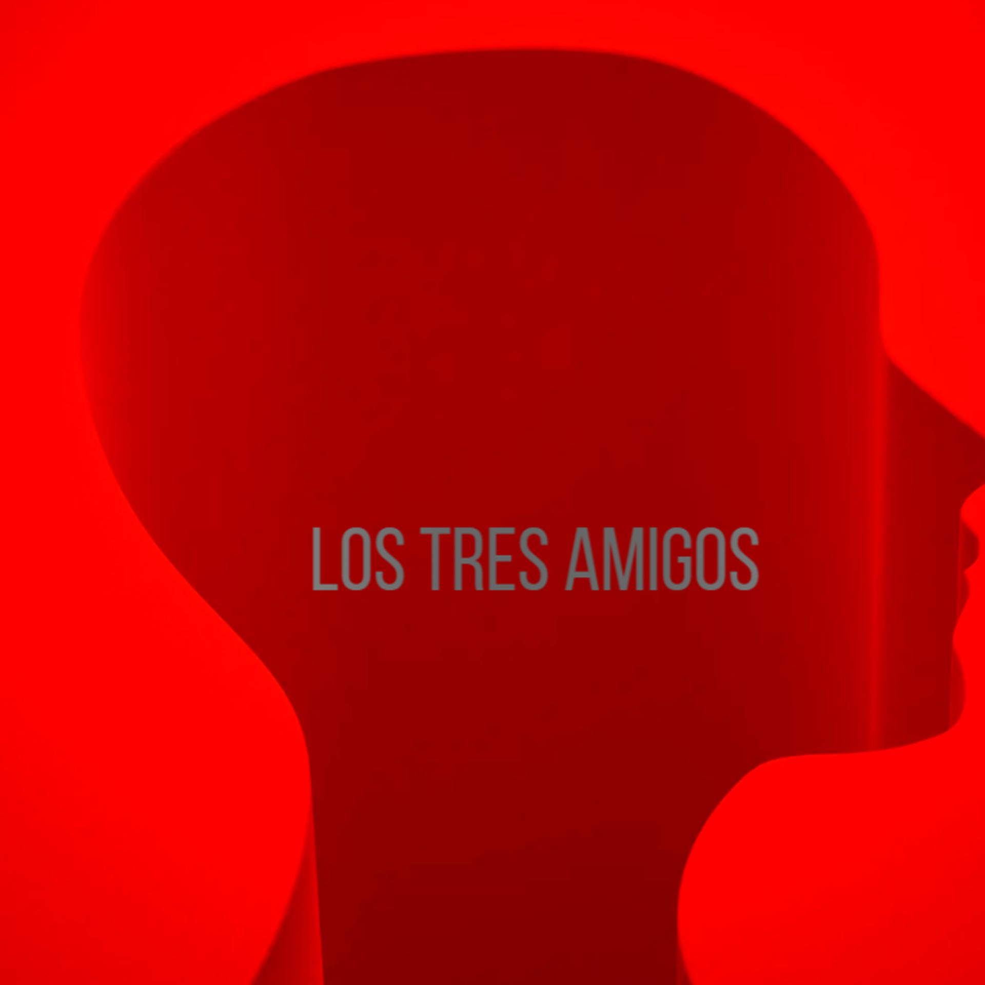 Постер альбома Los Tres Amigos