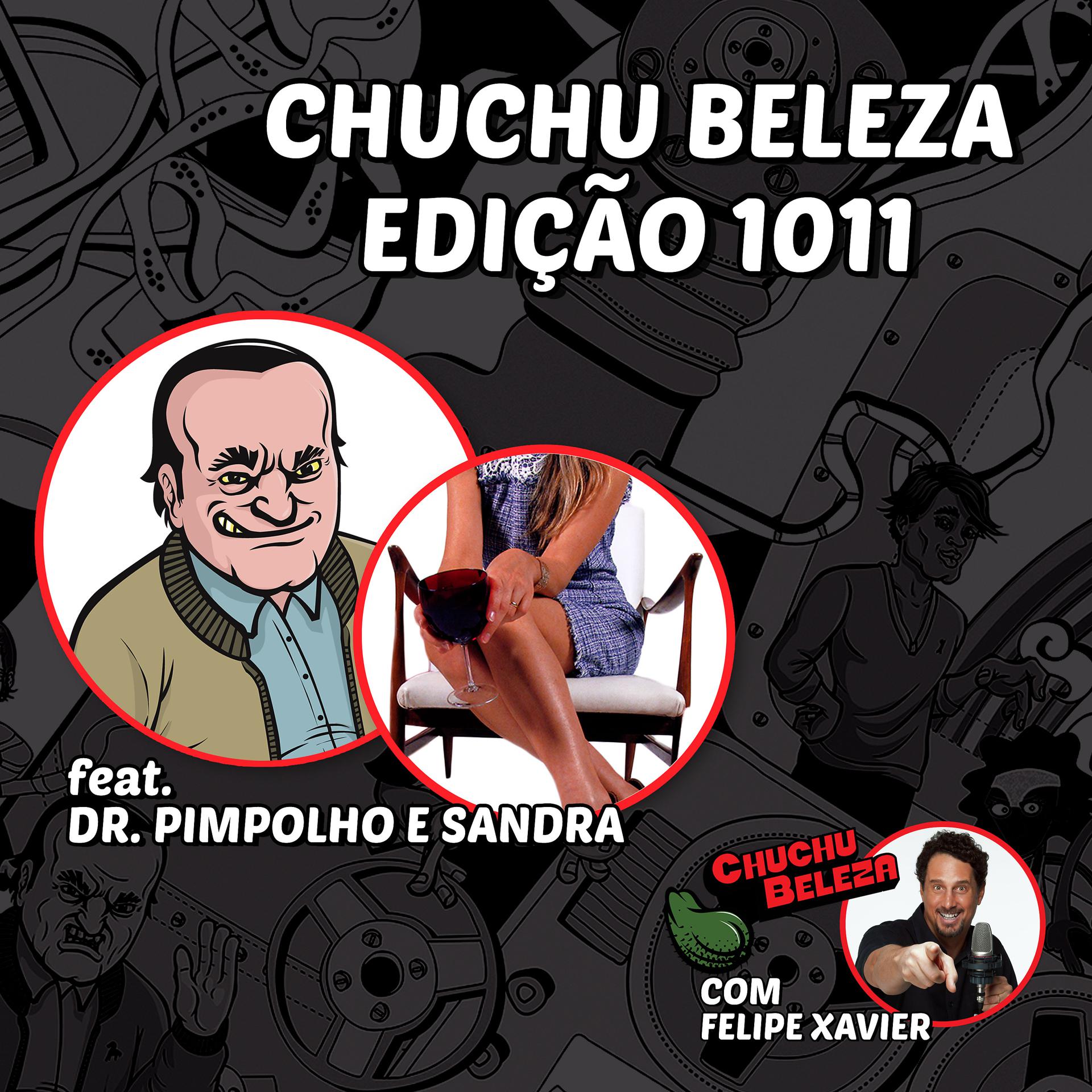 Постер альбома Chuchu Beleza Edição 1011