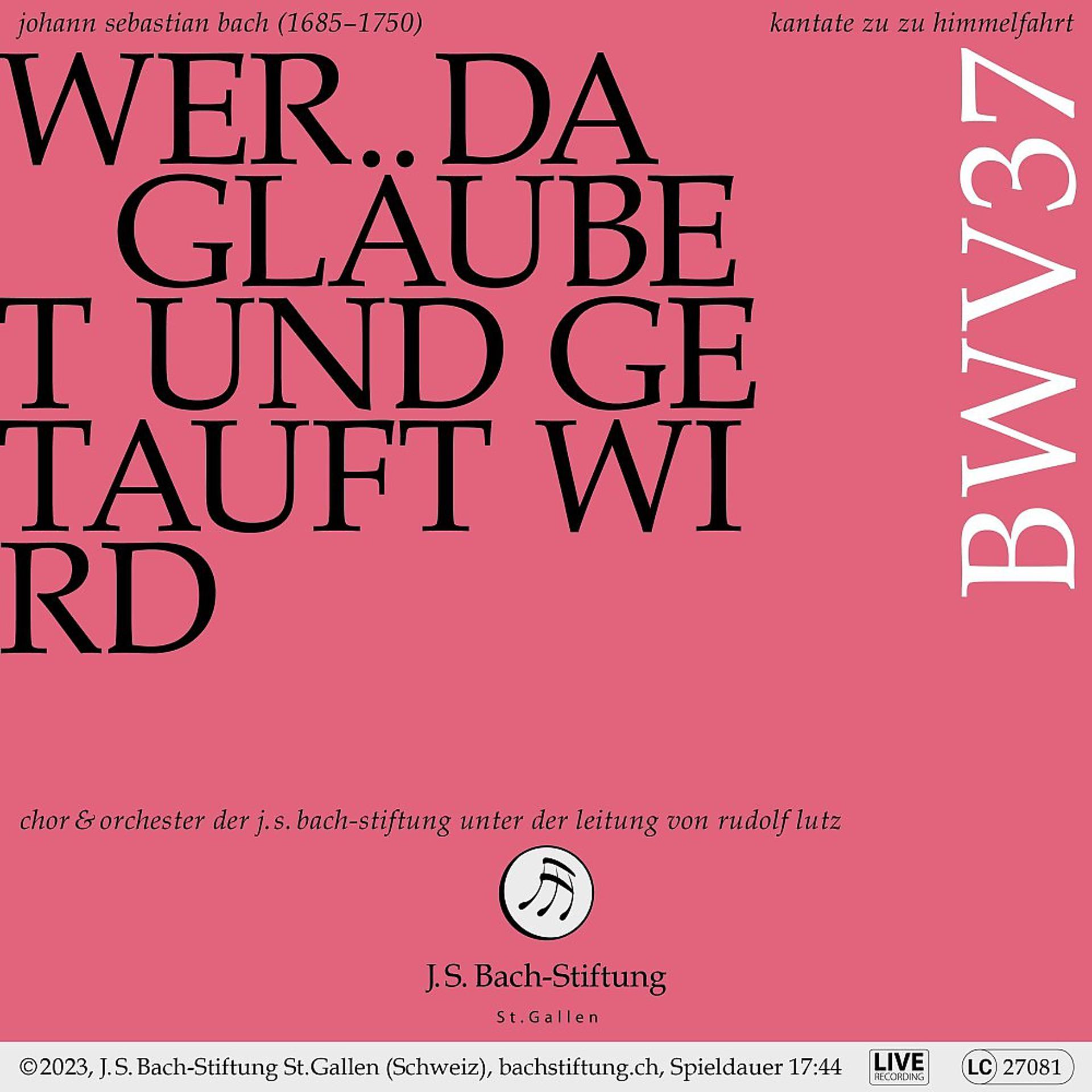 Постер альбома Bachkantate, BWV 37 - Wer da gläubet und getauft wird