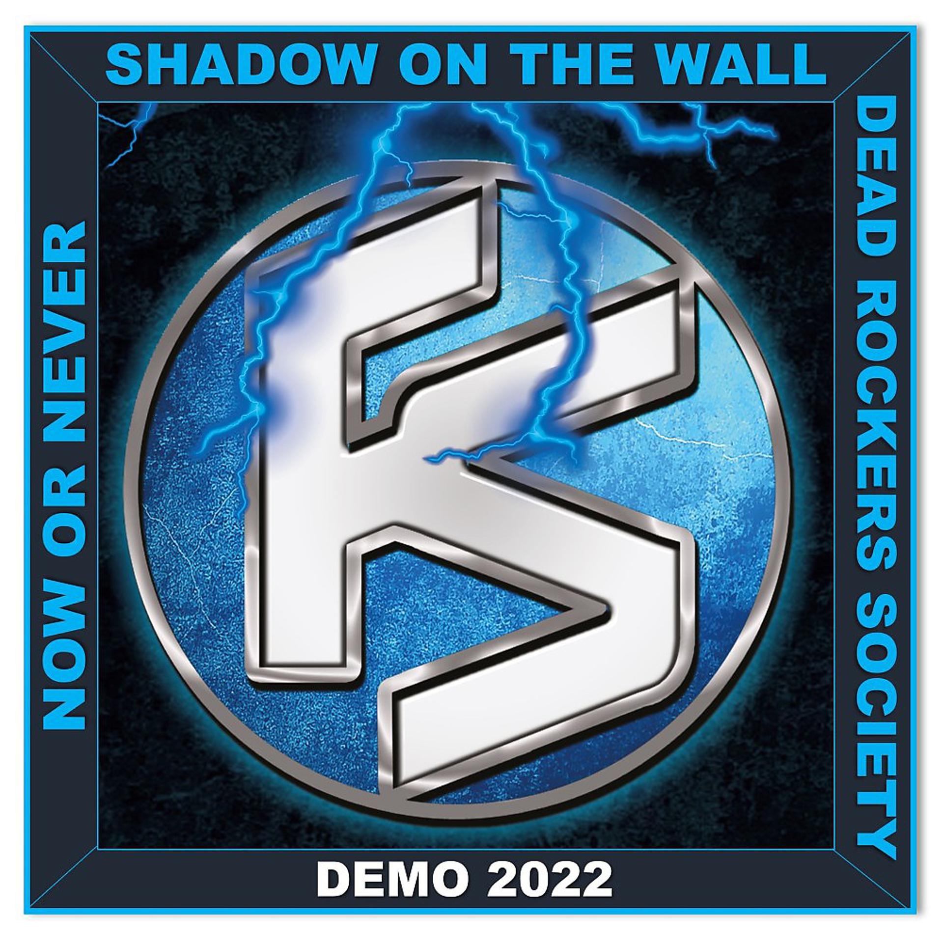 Постер альбома Shadow on the Wall (Demo 2022)