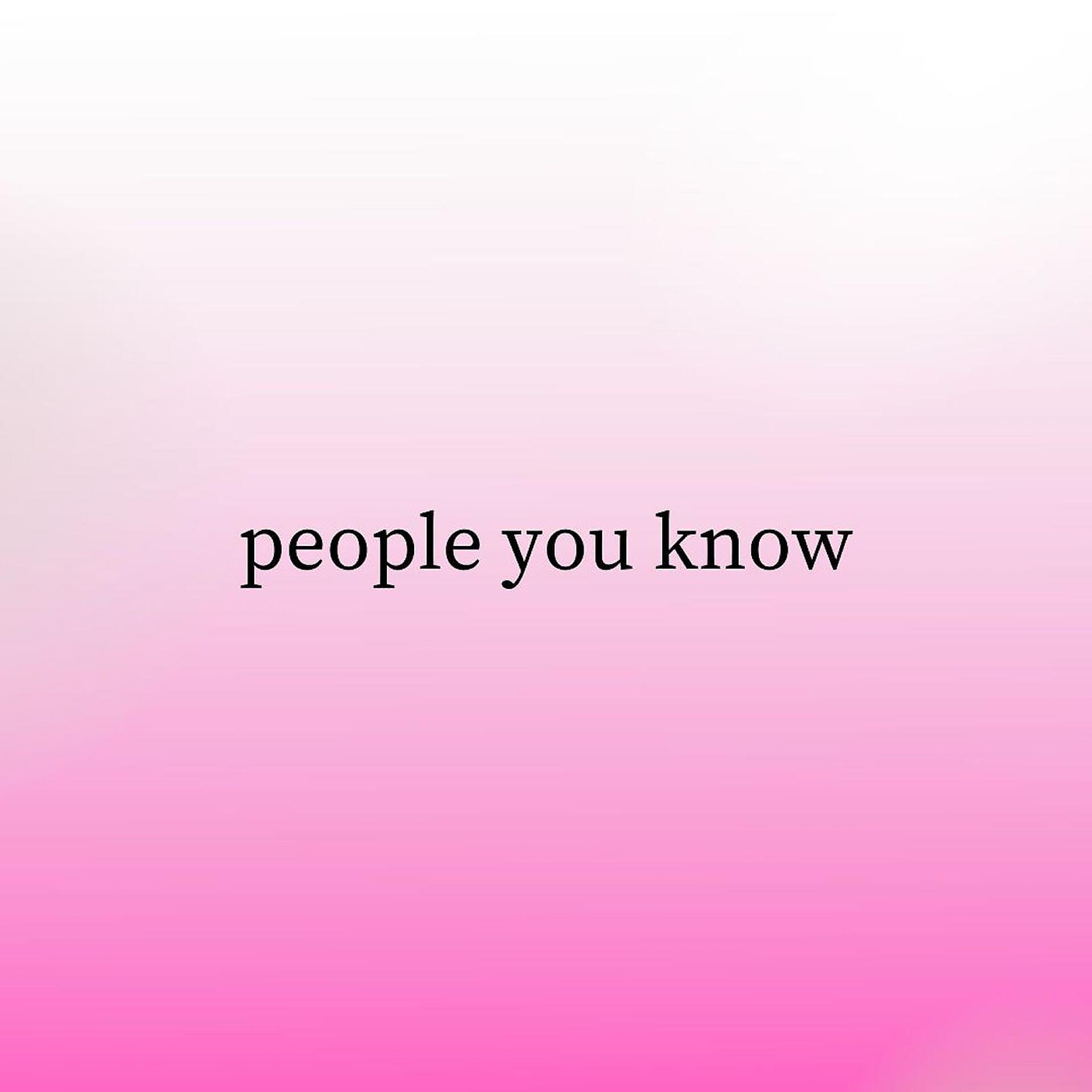 Постер альбома People You Know (Slowed + Reverb)