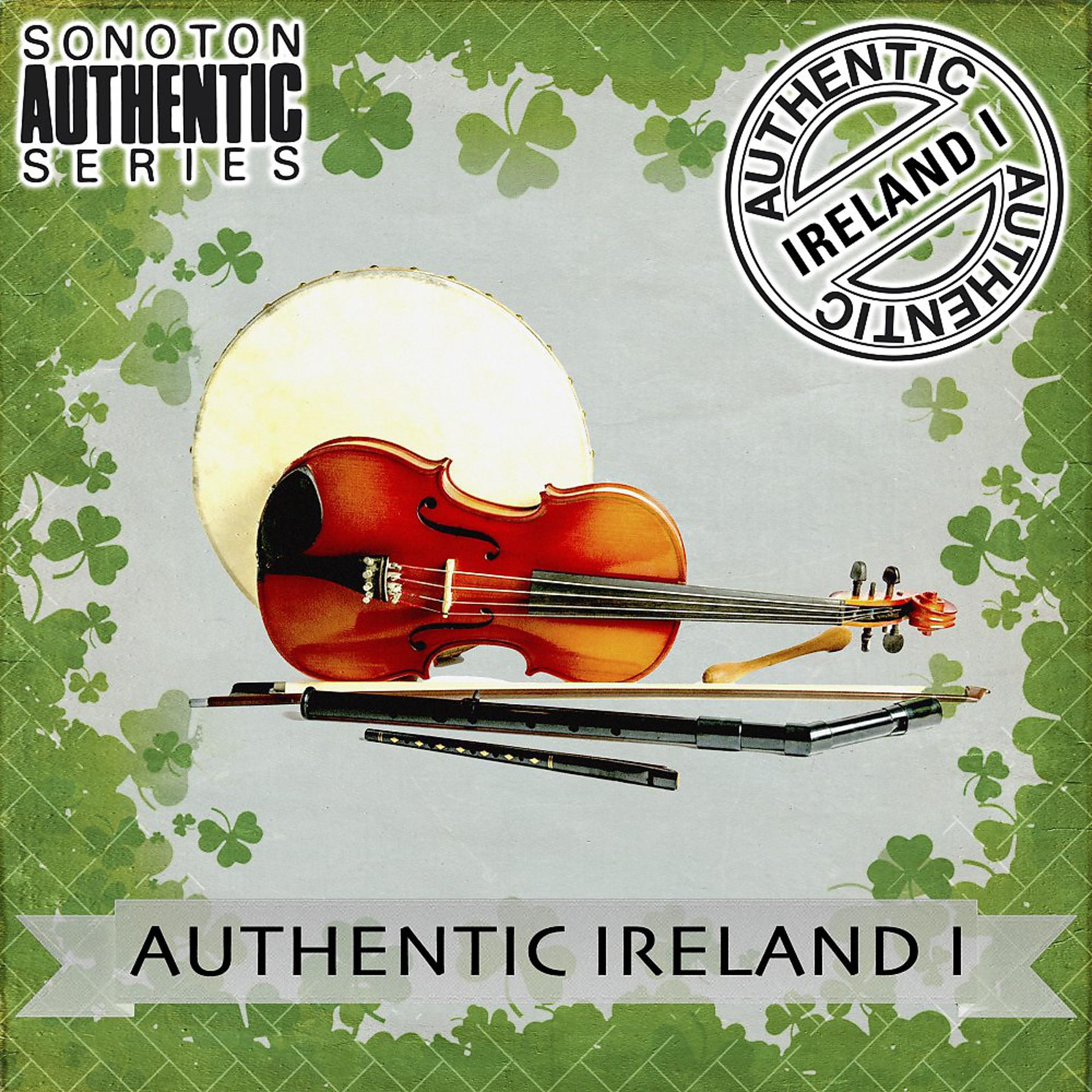 Постер альбома Authentic Ireland I