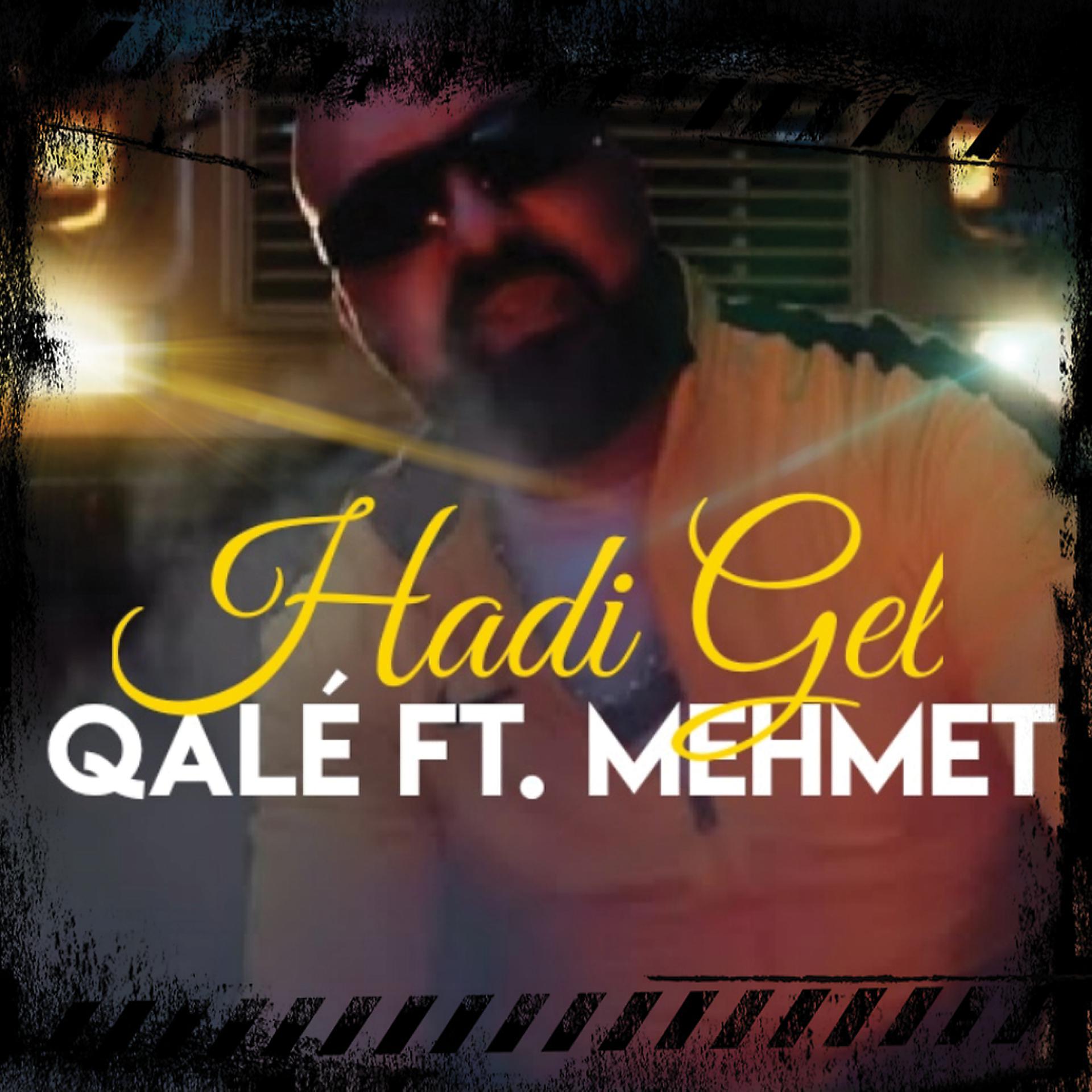 Постер альбома Hadi Gel