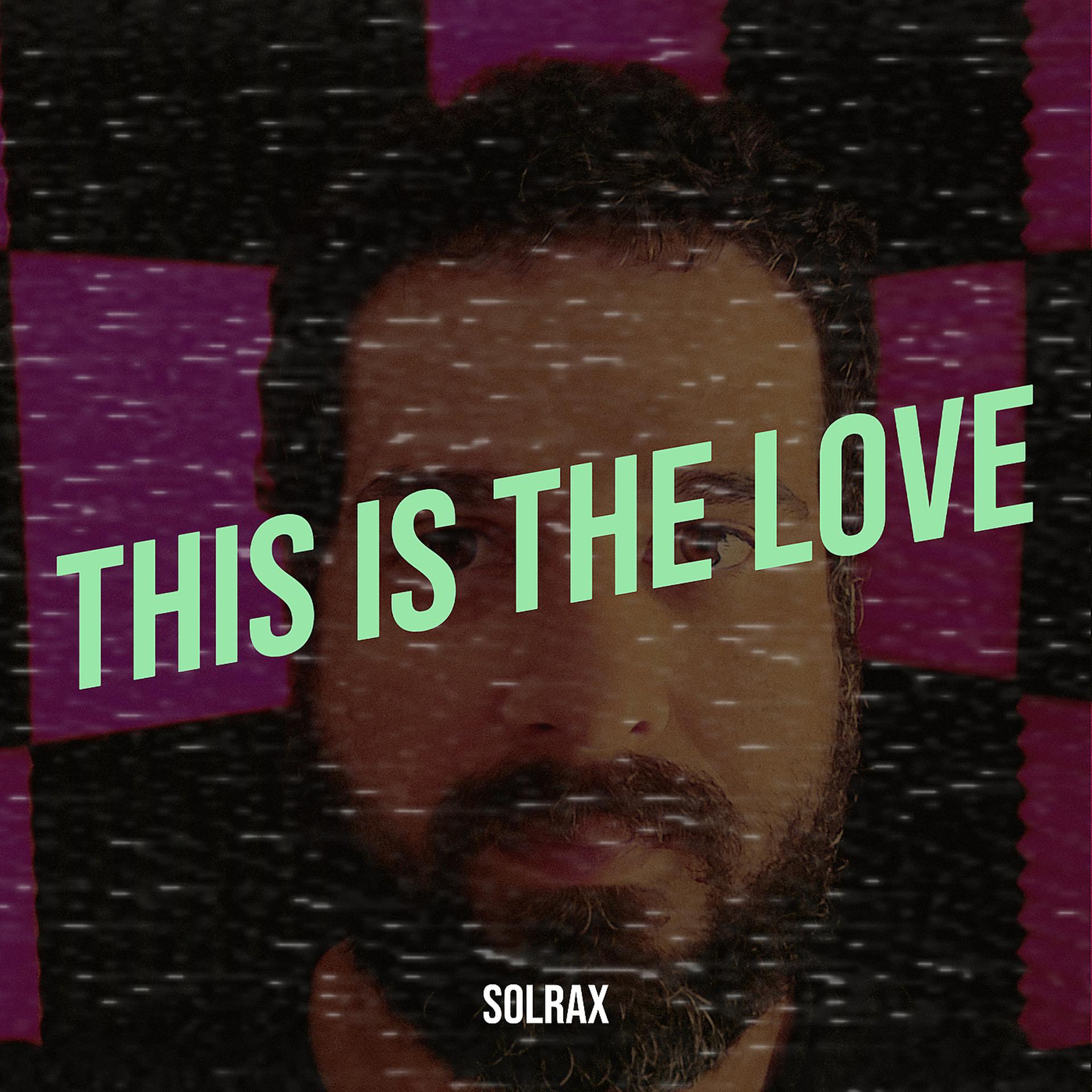 Постер альбома This Is the Love