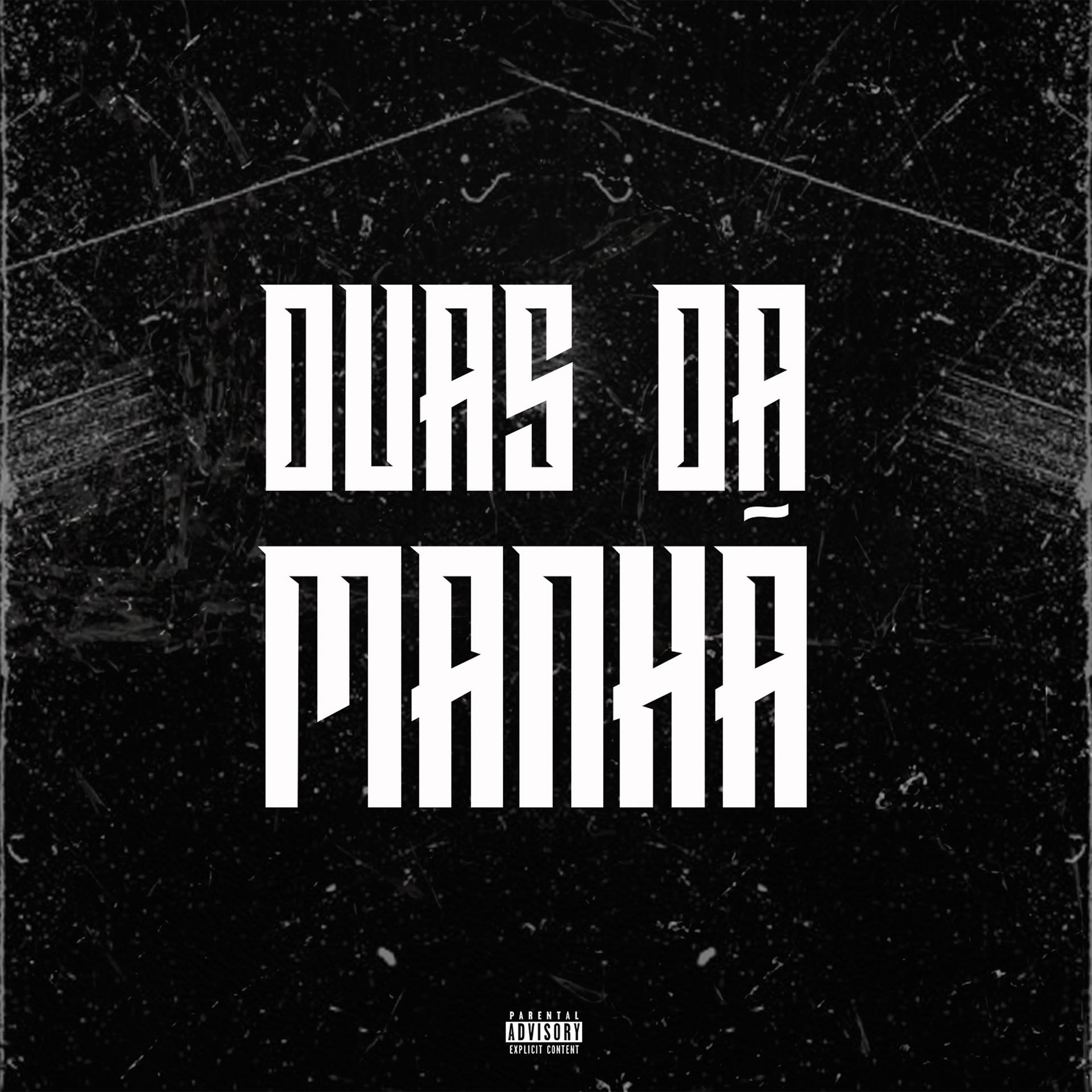 Постер альбома Duas Dá Manhã