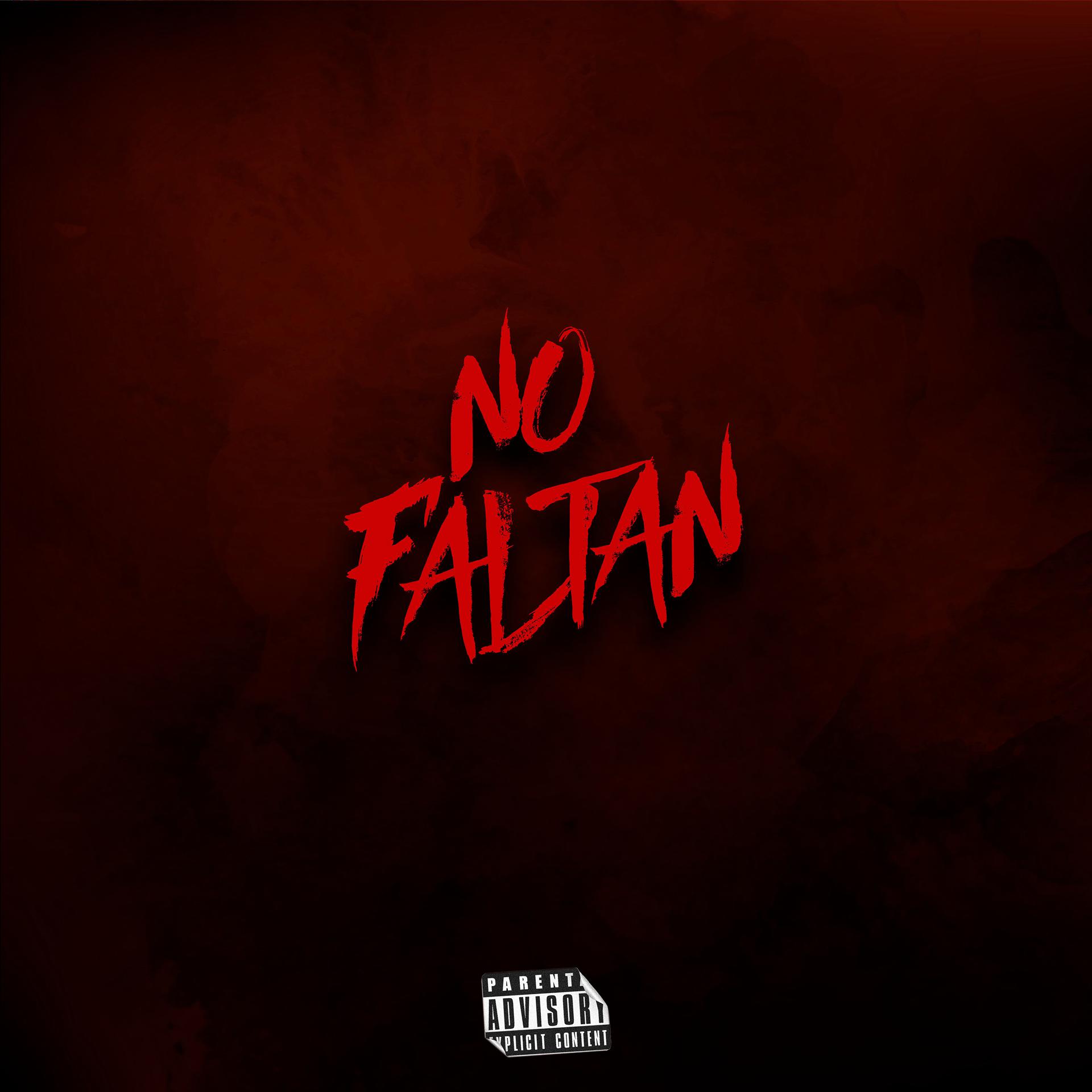 Постер альбома No Faltan