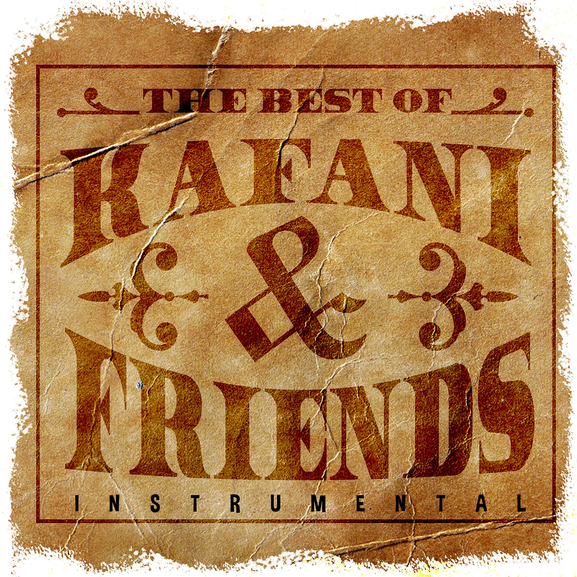 Постер альбома The Best of Kafani & Friends (Instrumentals)
