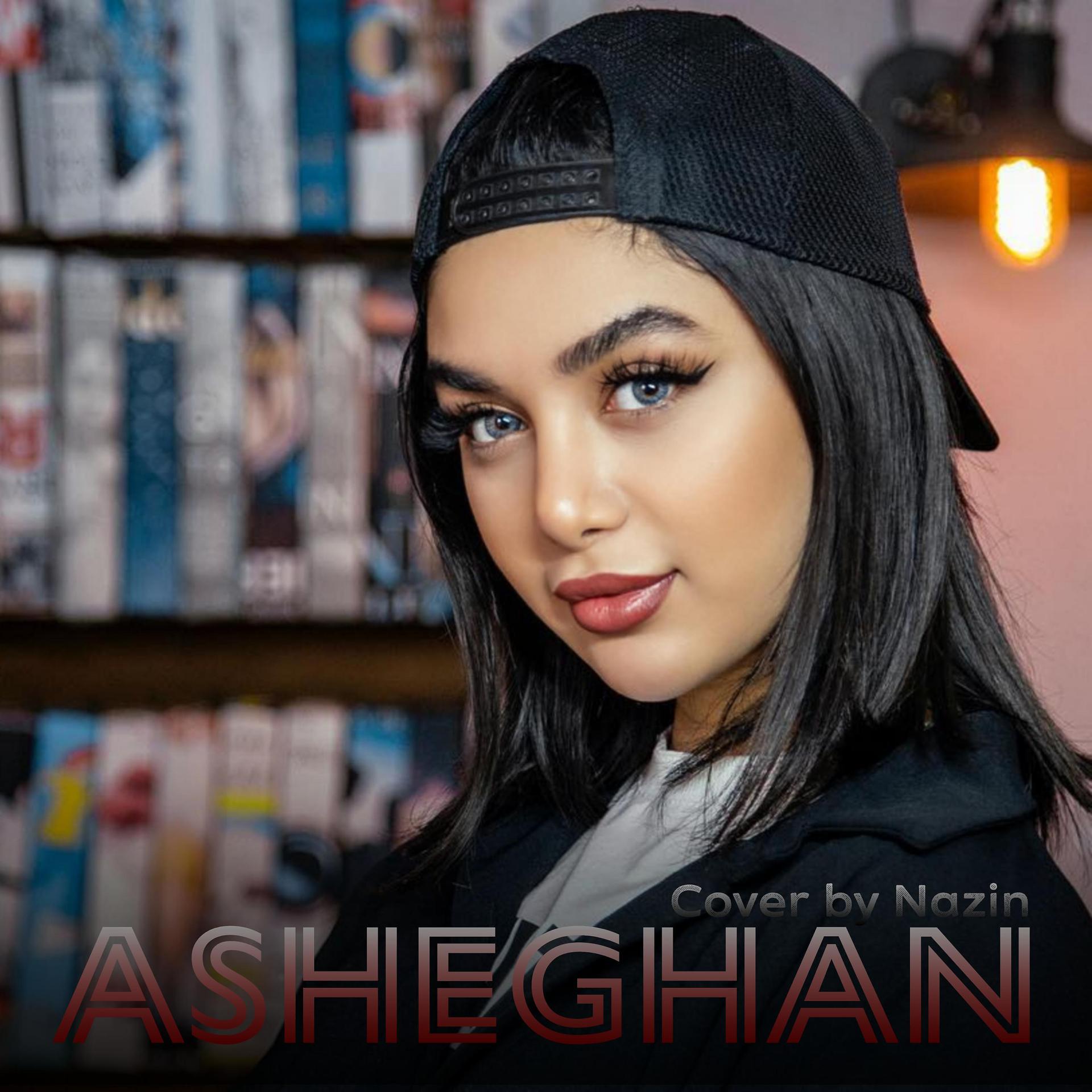 Постер альбома Asheghan (Cover by Nazin)