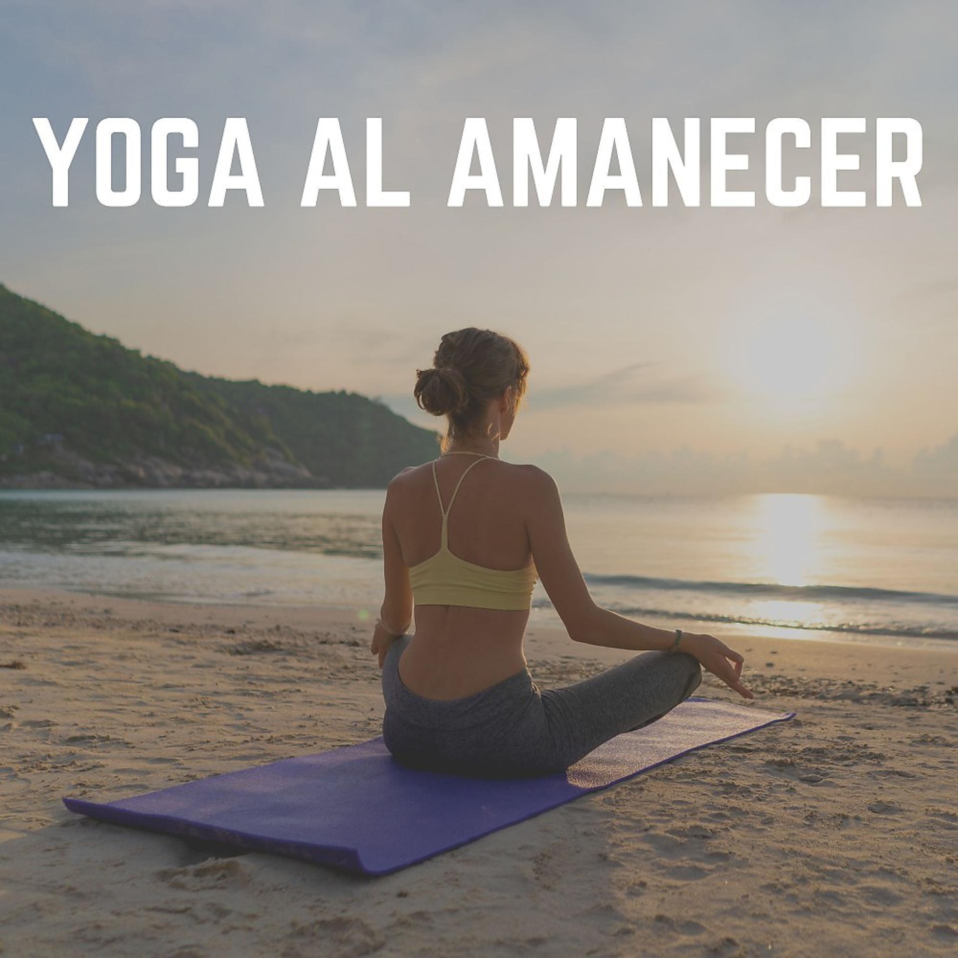 Постер альбома Yoga al Amanecer