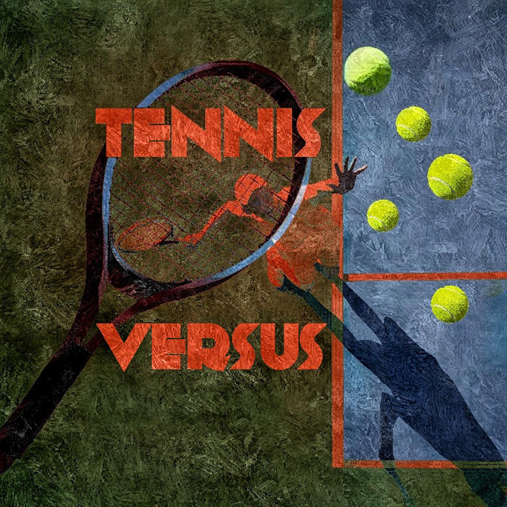 Постер альбома Tennis Versus