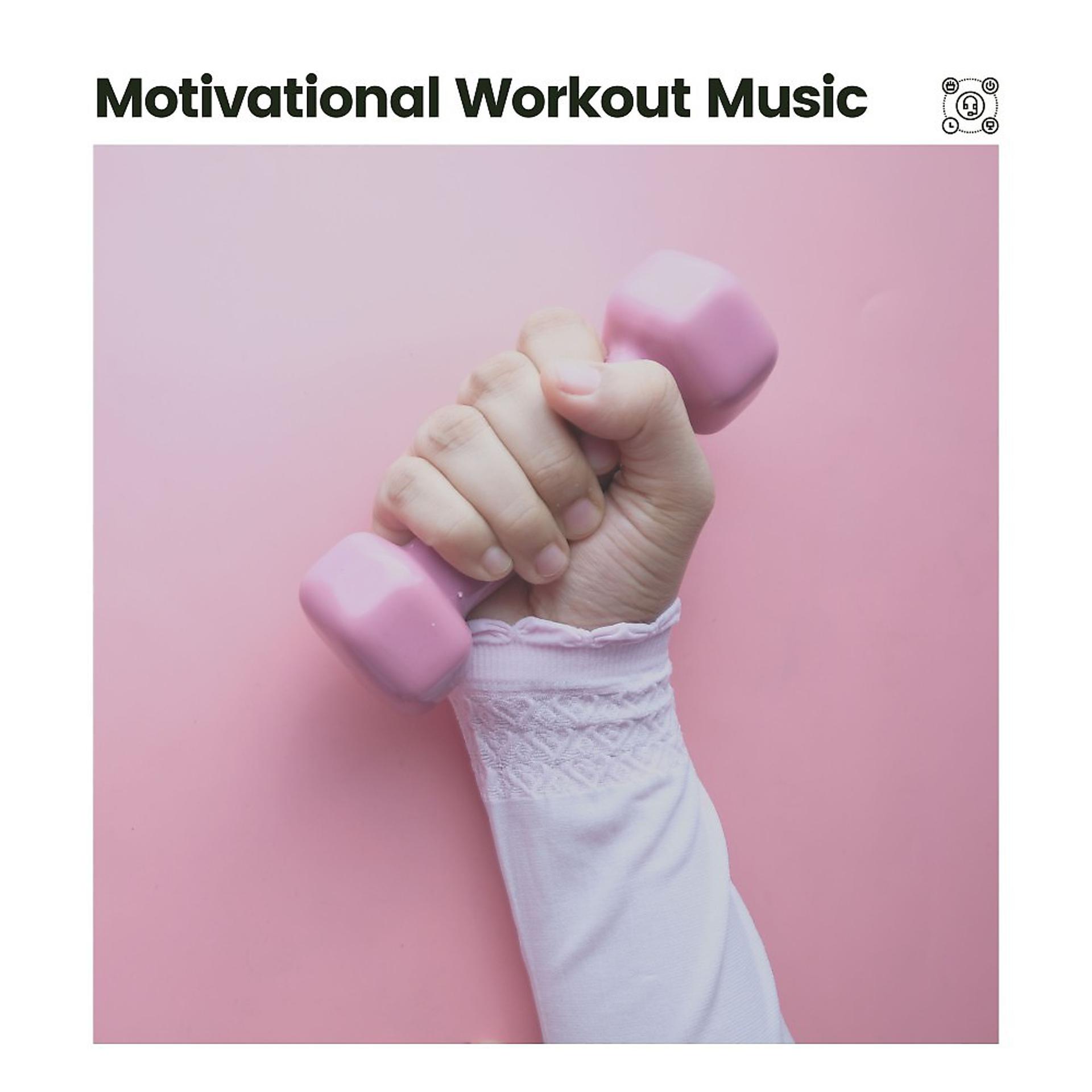Постер альбома Motivational Workout Music