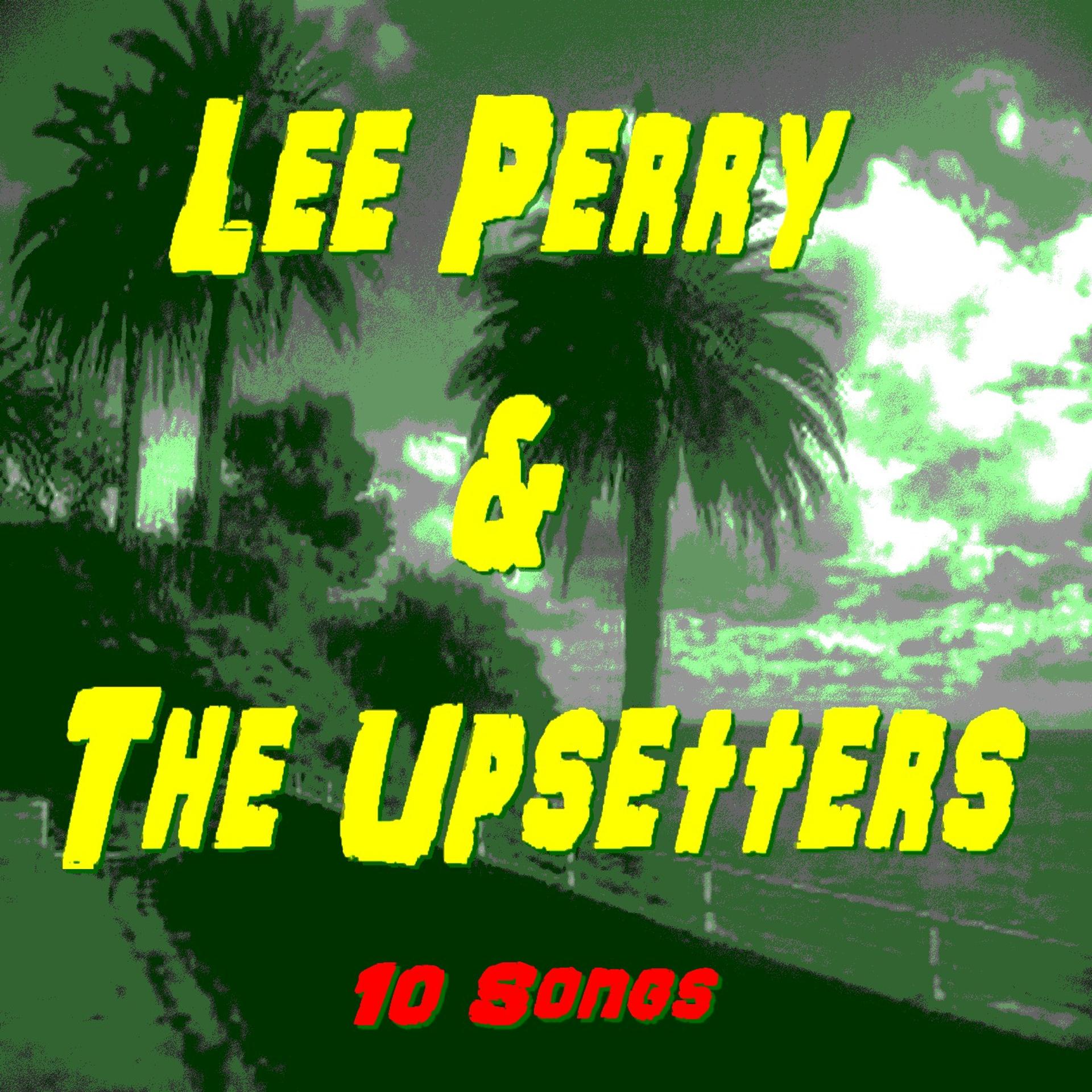 Постер альбома Lee Perry & The Upsetters