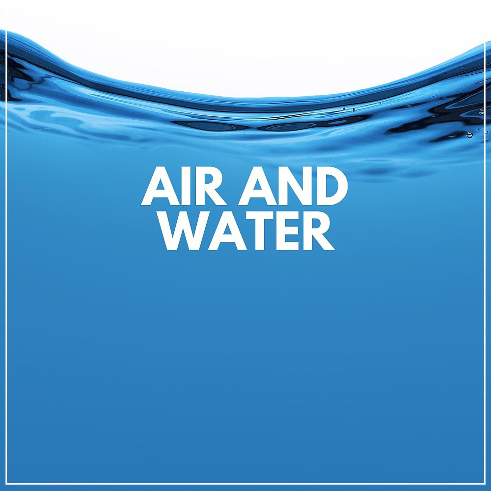 Постер альбома Air and Water